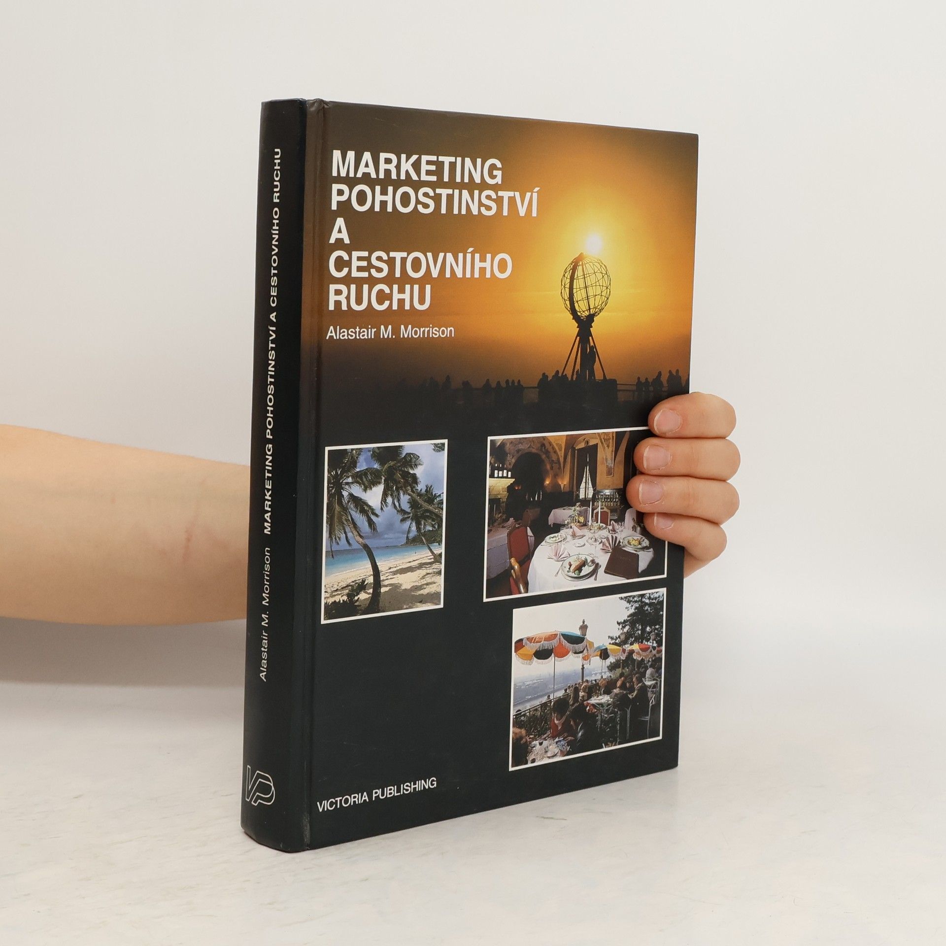 Alastair M. Morrison Marketing pohostinství a cestovního ruchu