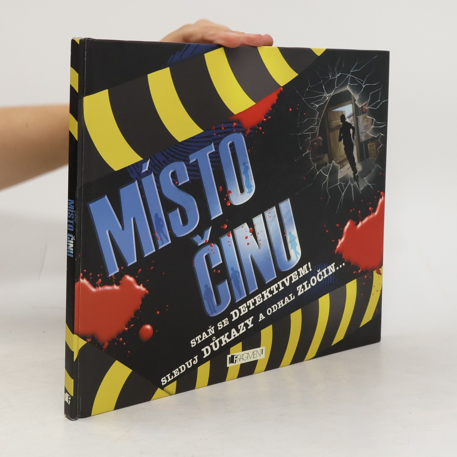 Malcolm Rose Místo činu. Staň se detektivem! Sleduj důkazy a odhal zločin...