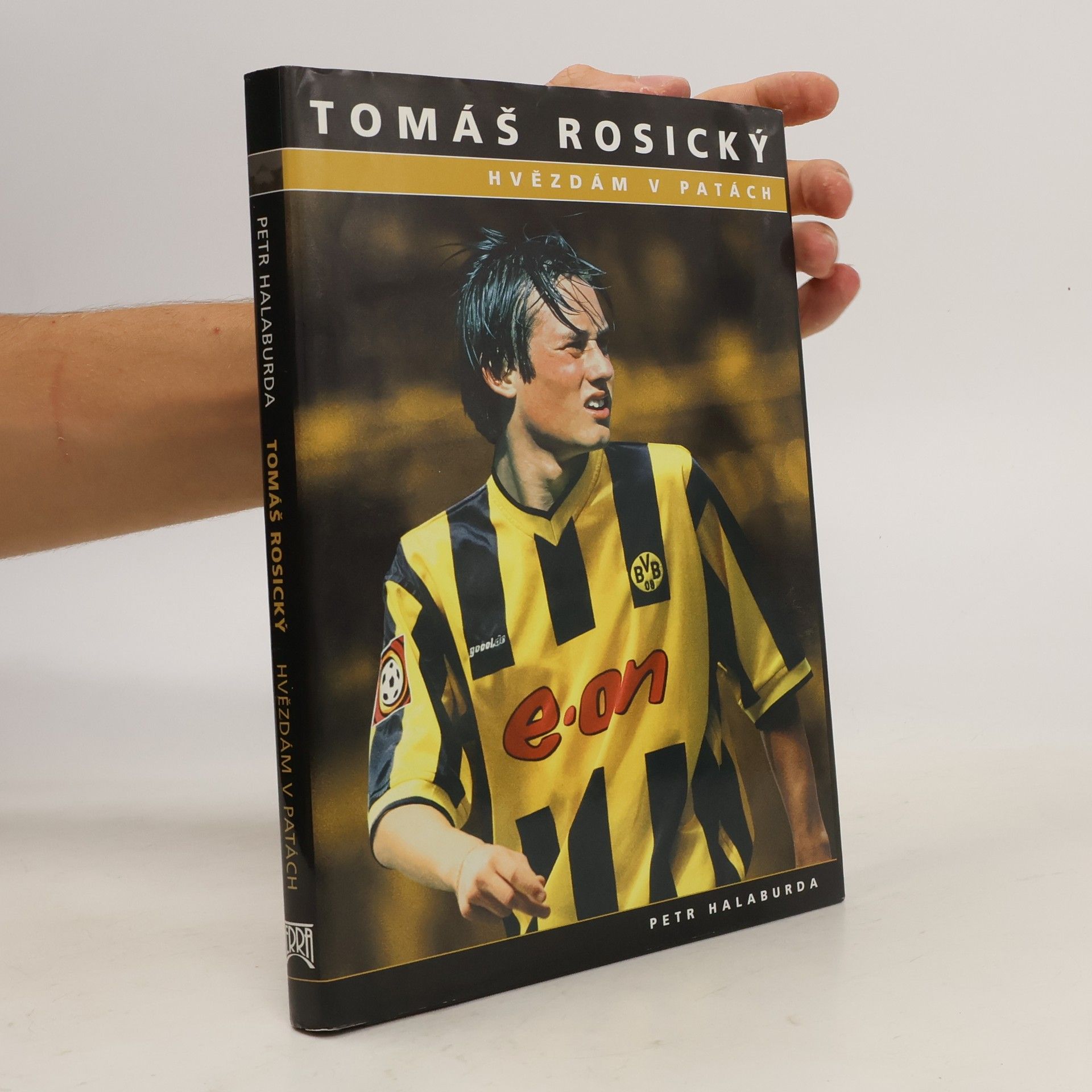 Petr Halaburda Hvězdám v patách. Tomáš Rosický