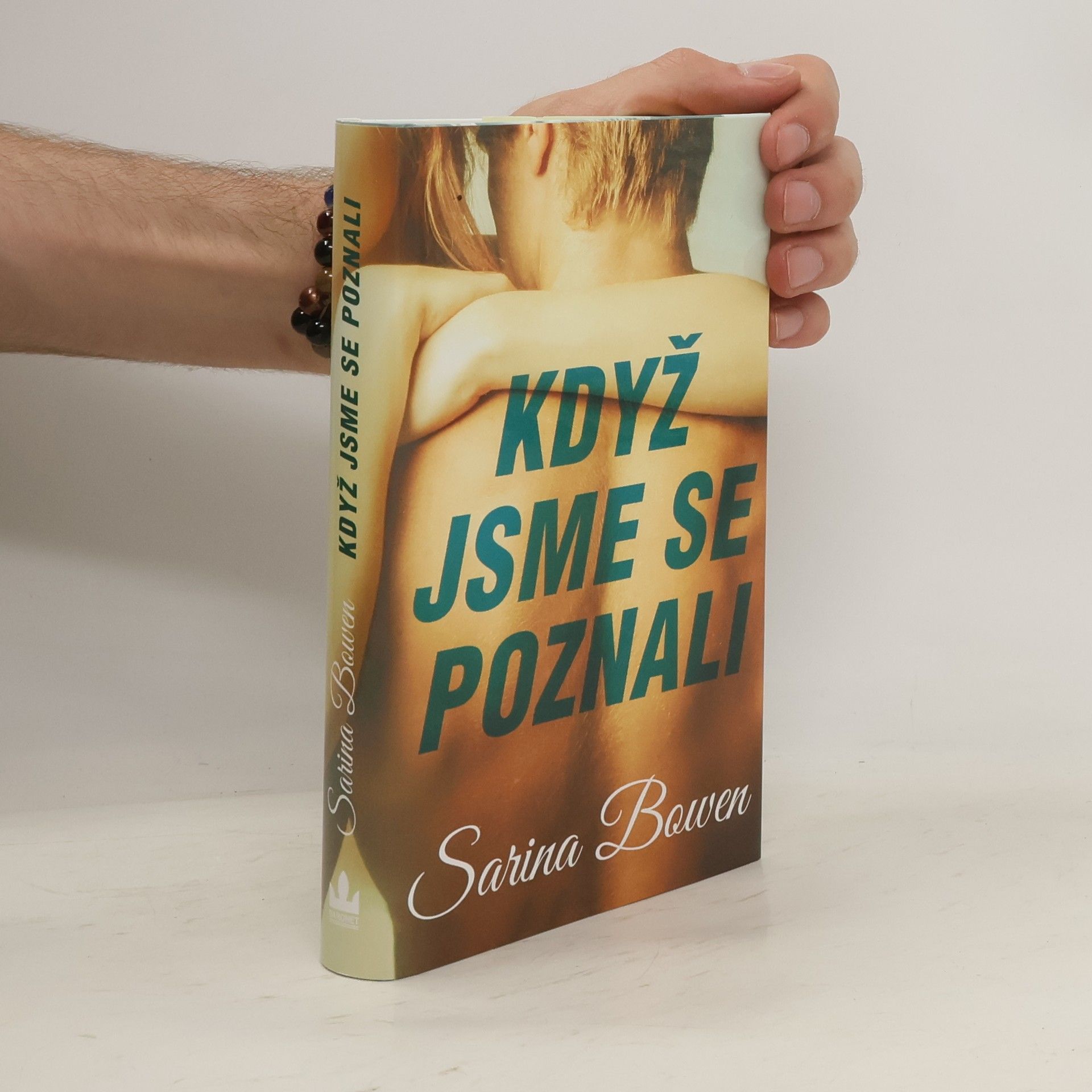 Sarina Bowen Když jsme se poznali