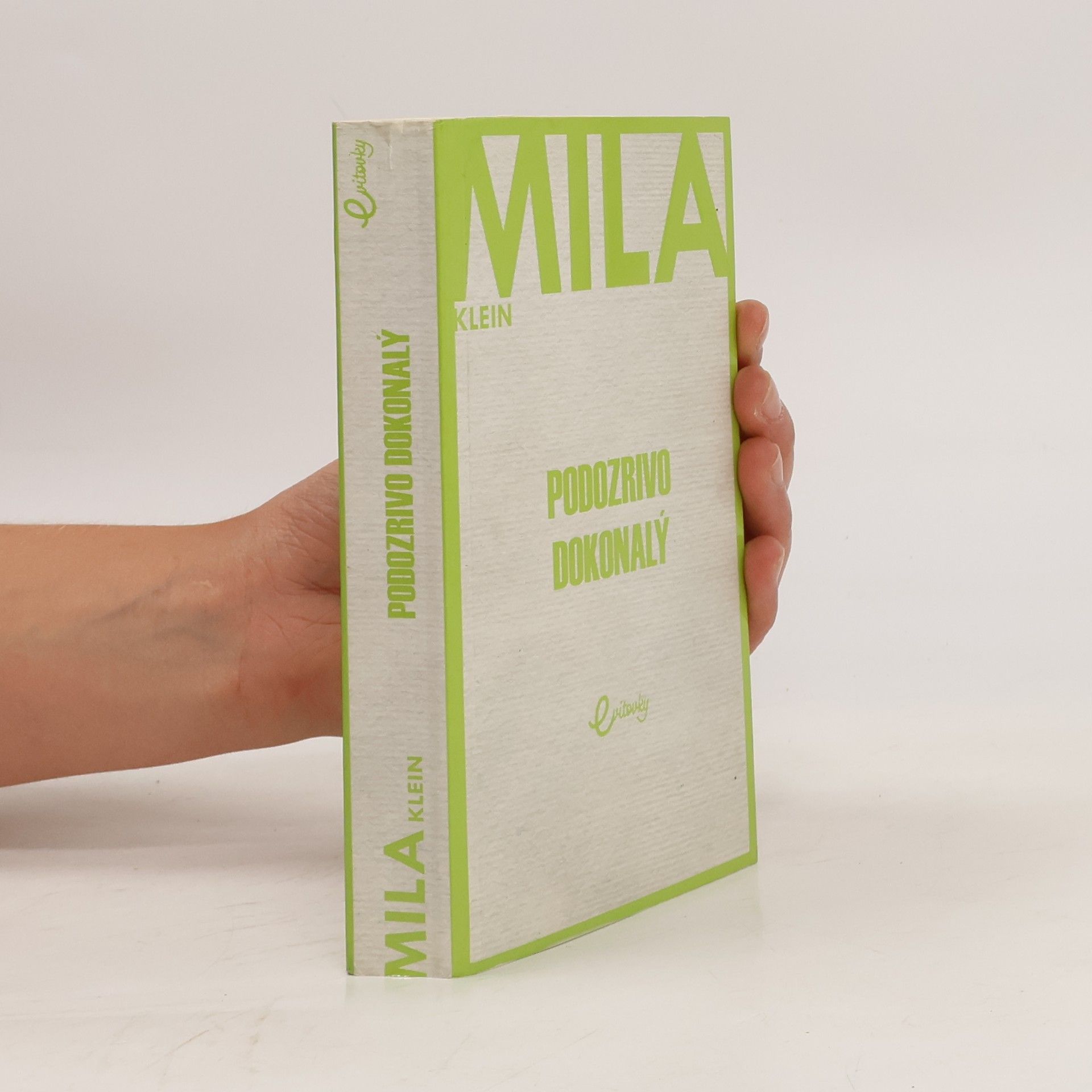 Mila Klein Podozrivo dokonalý