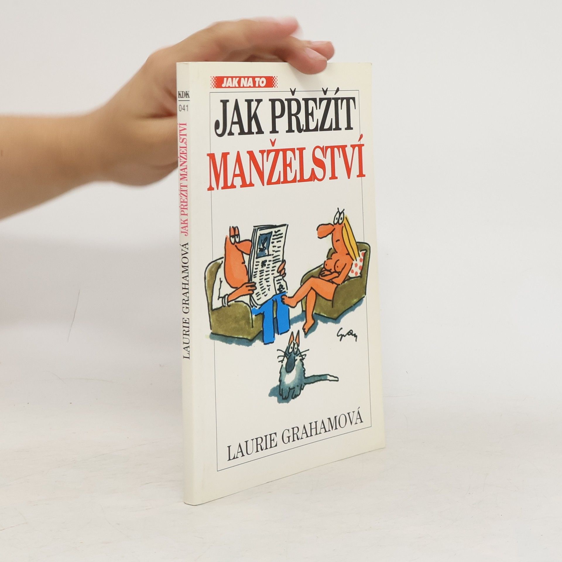 Laurie Graham Jak přežít manželství