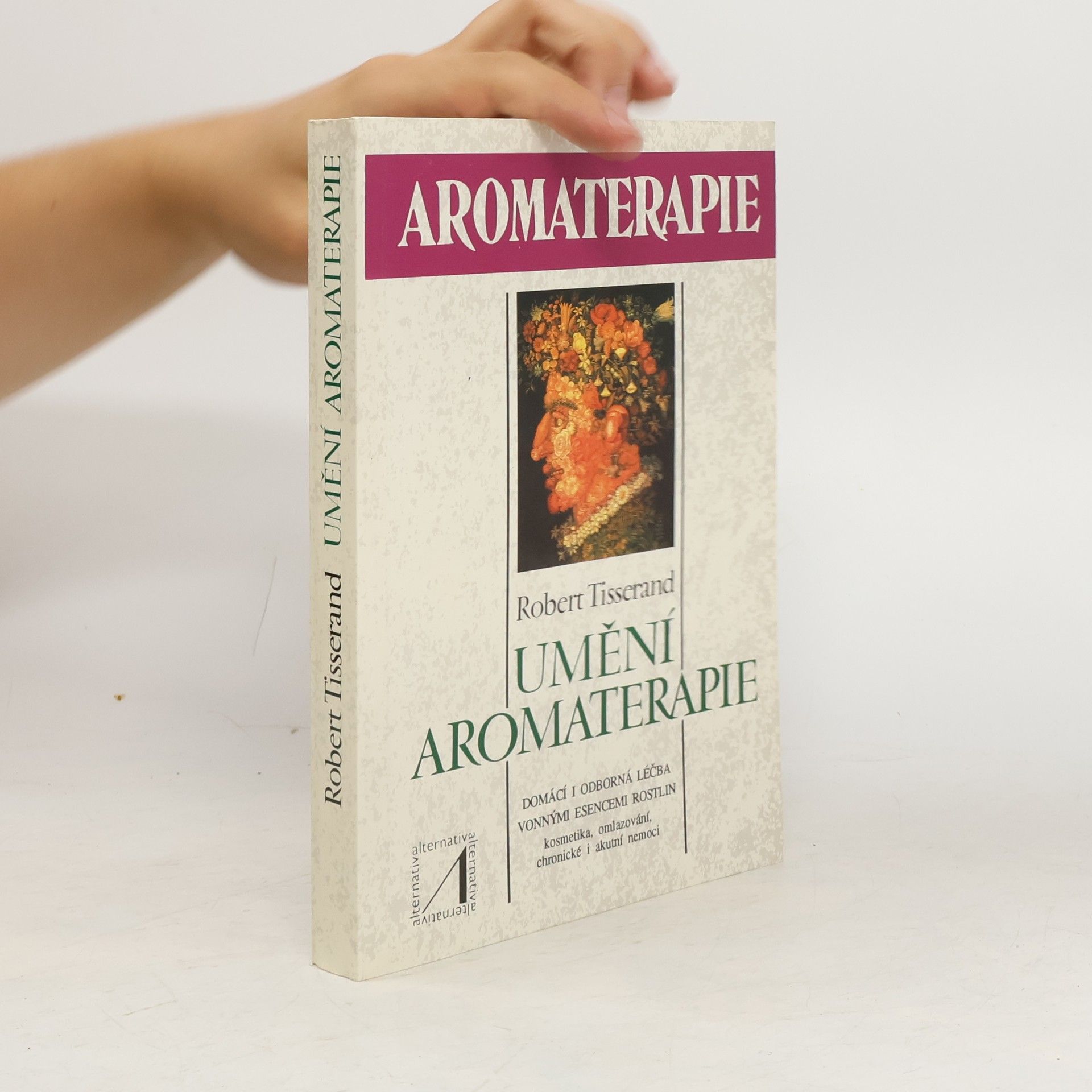 Emílie Harantová Umění aromaterapie