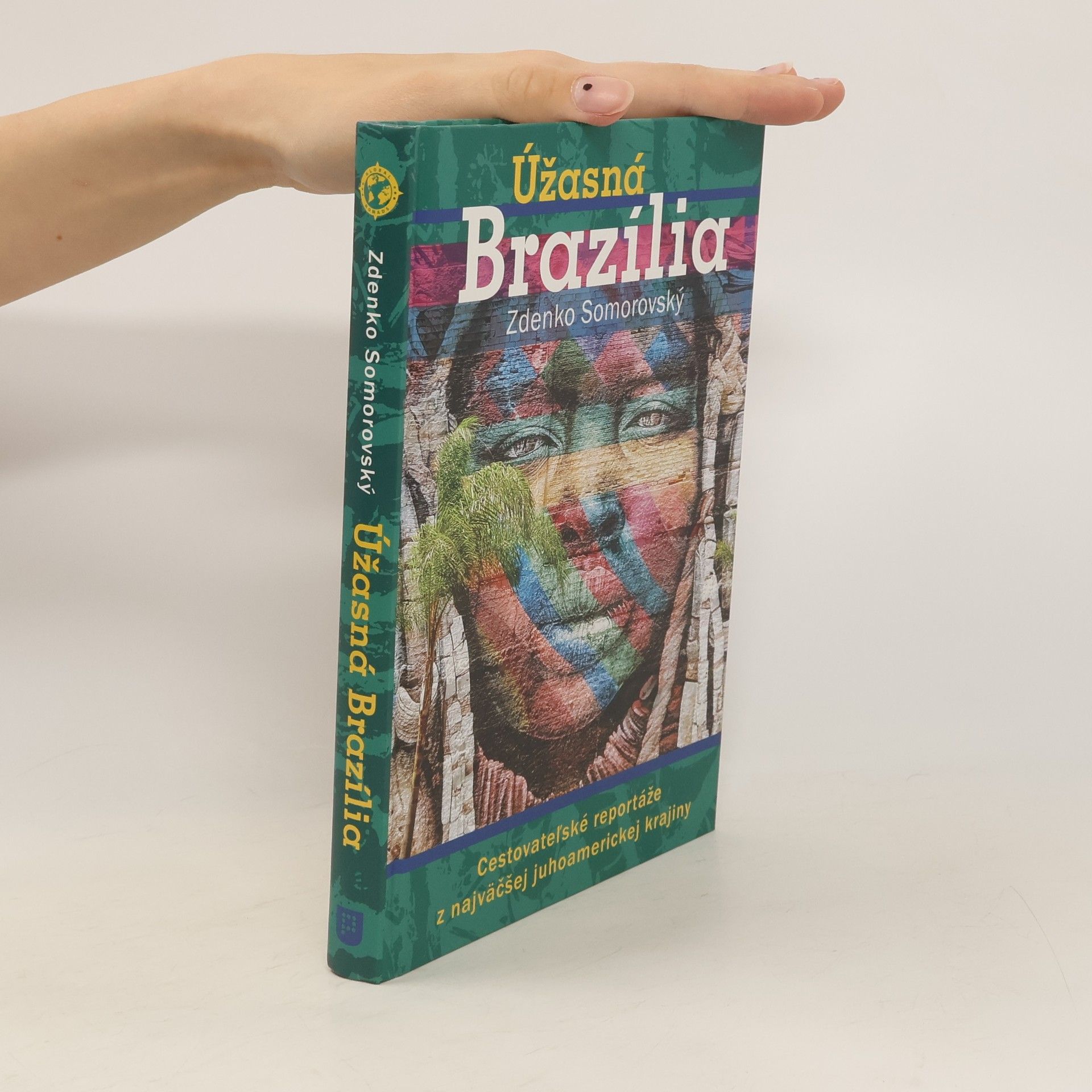 Zdenko Somorovský Úžasná Brazília