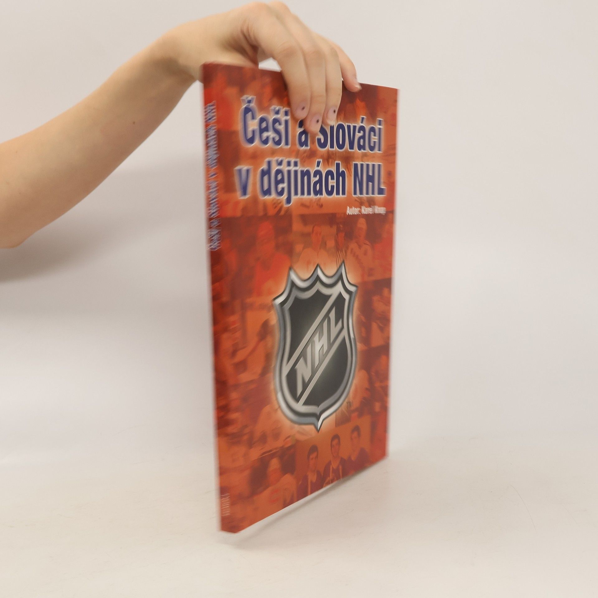 Karel Knap Češi a Slováci v dějinách NHL