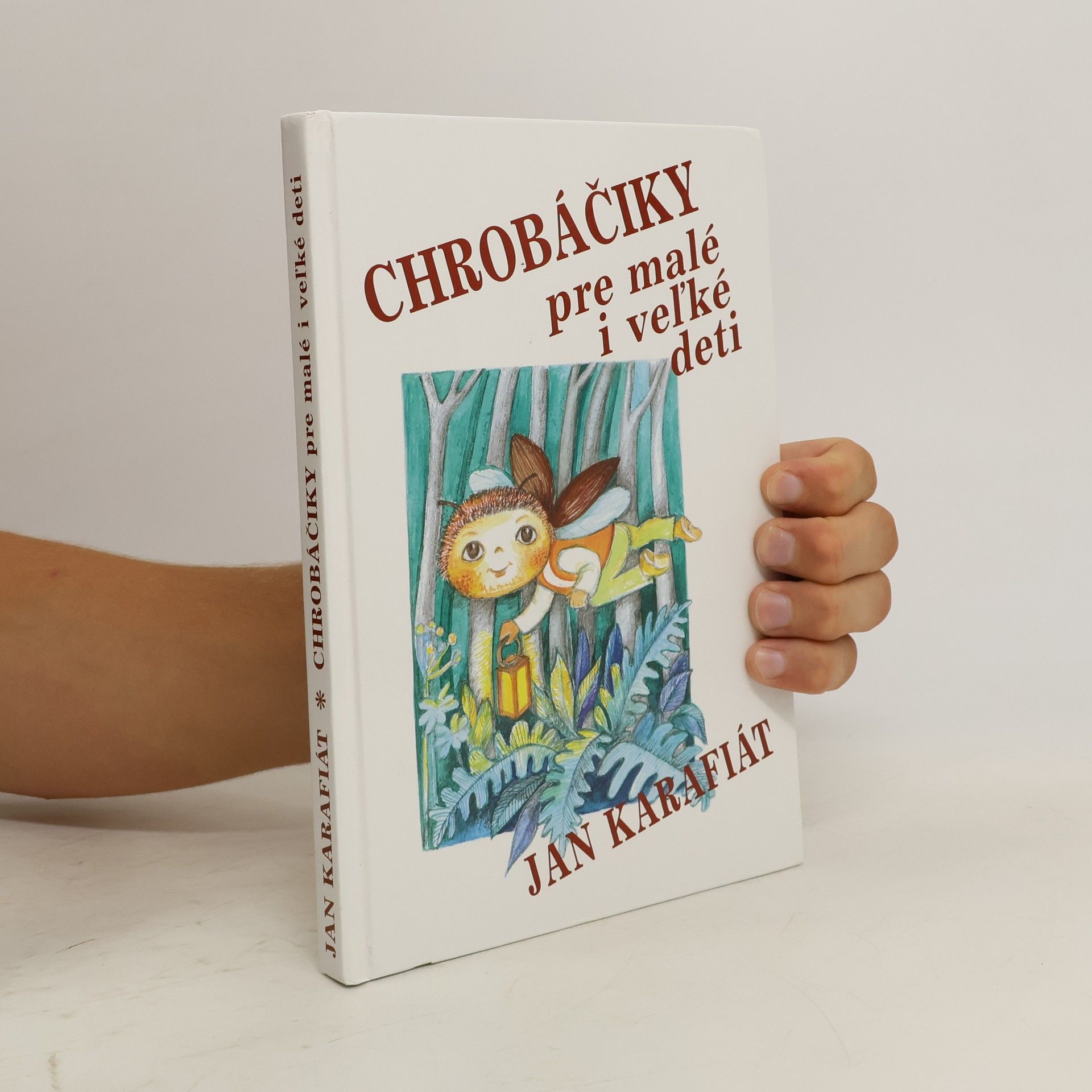 Jan Karafiát Chrobáčiky pre malé i veľké deti