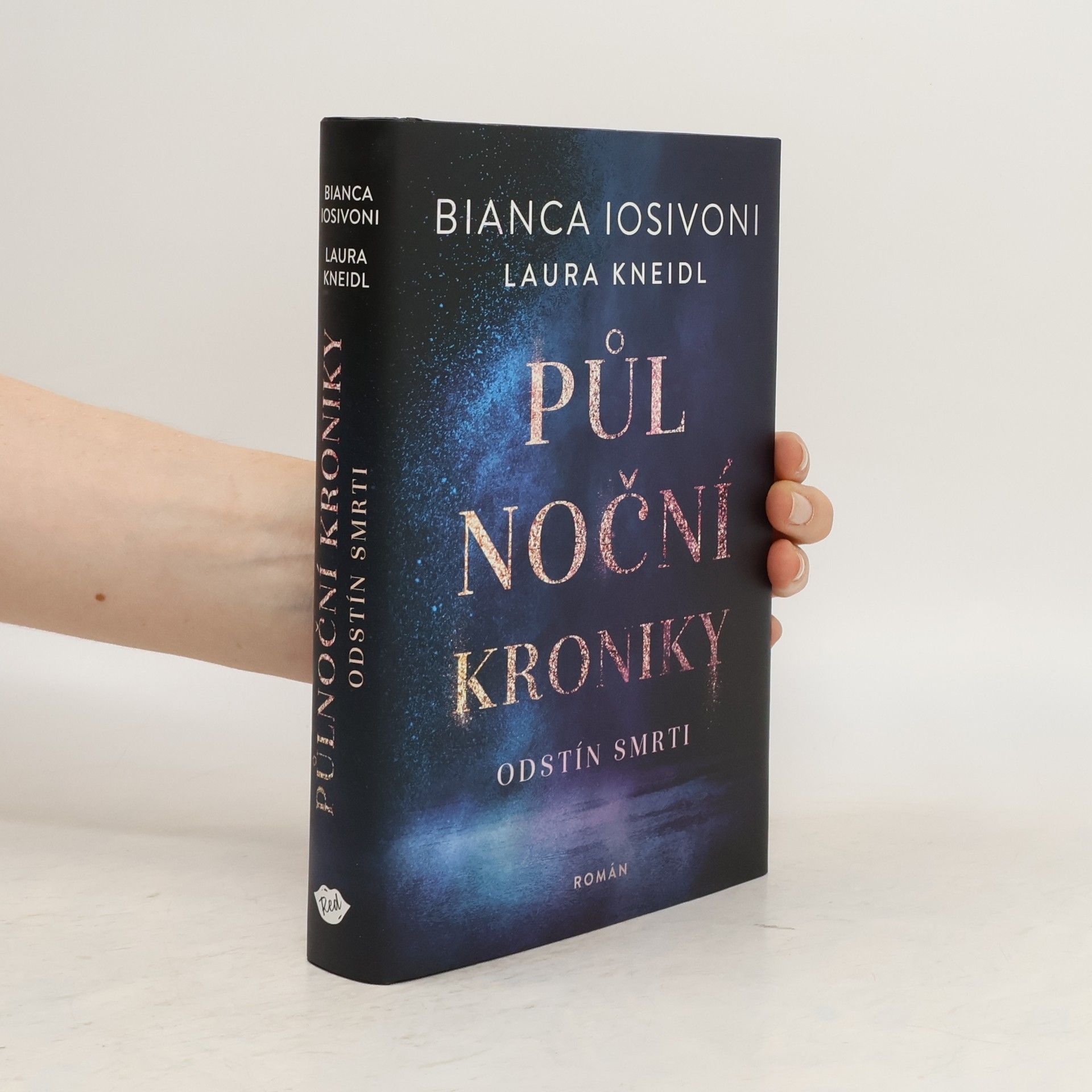 Laura Kneidl Půlnoční kroniky. Odstín smrti