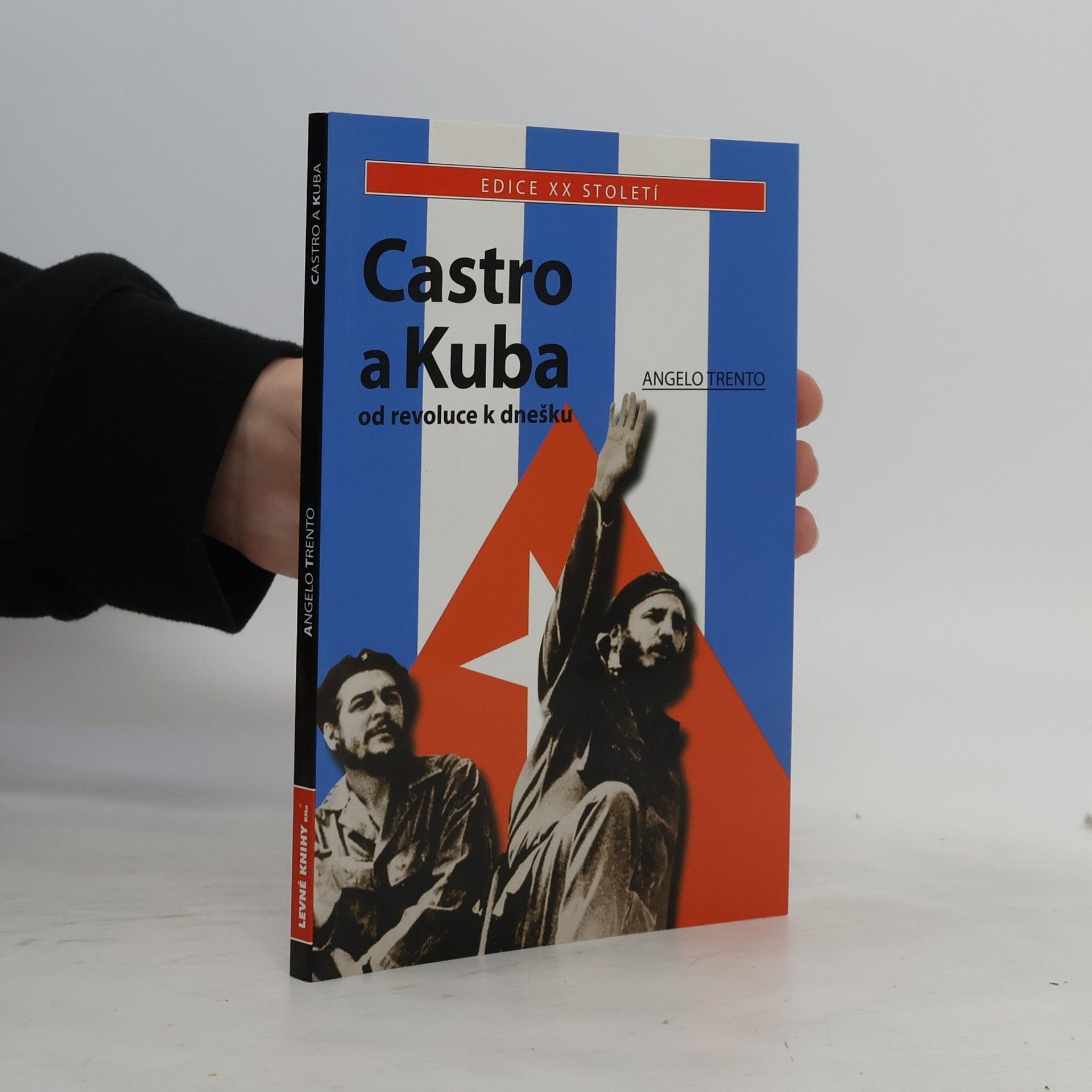 Angelo Trento Castro a Kuba: Od revoluce k dnešku