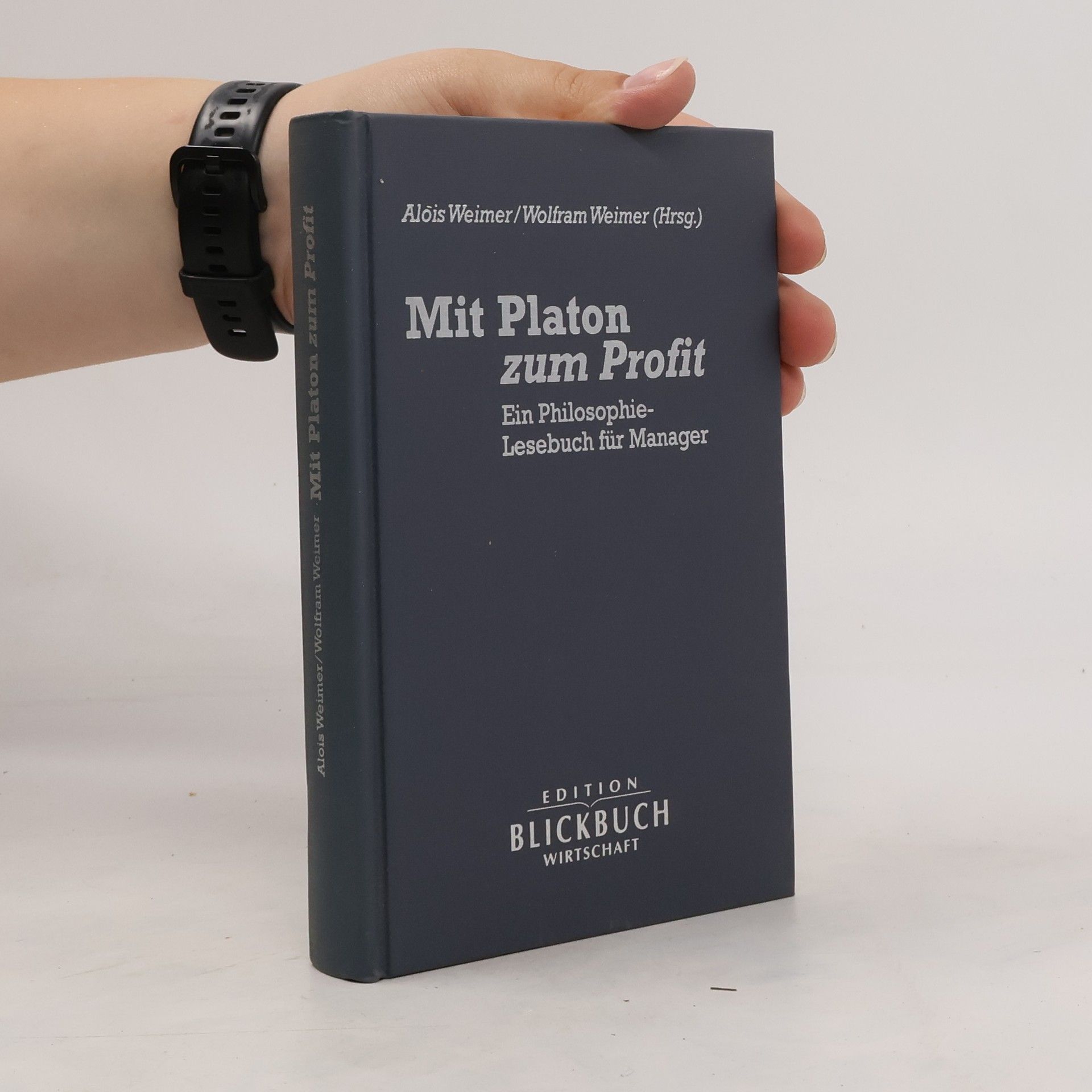 Alois Weimer Mit Platon zum Profit