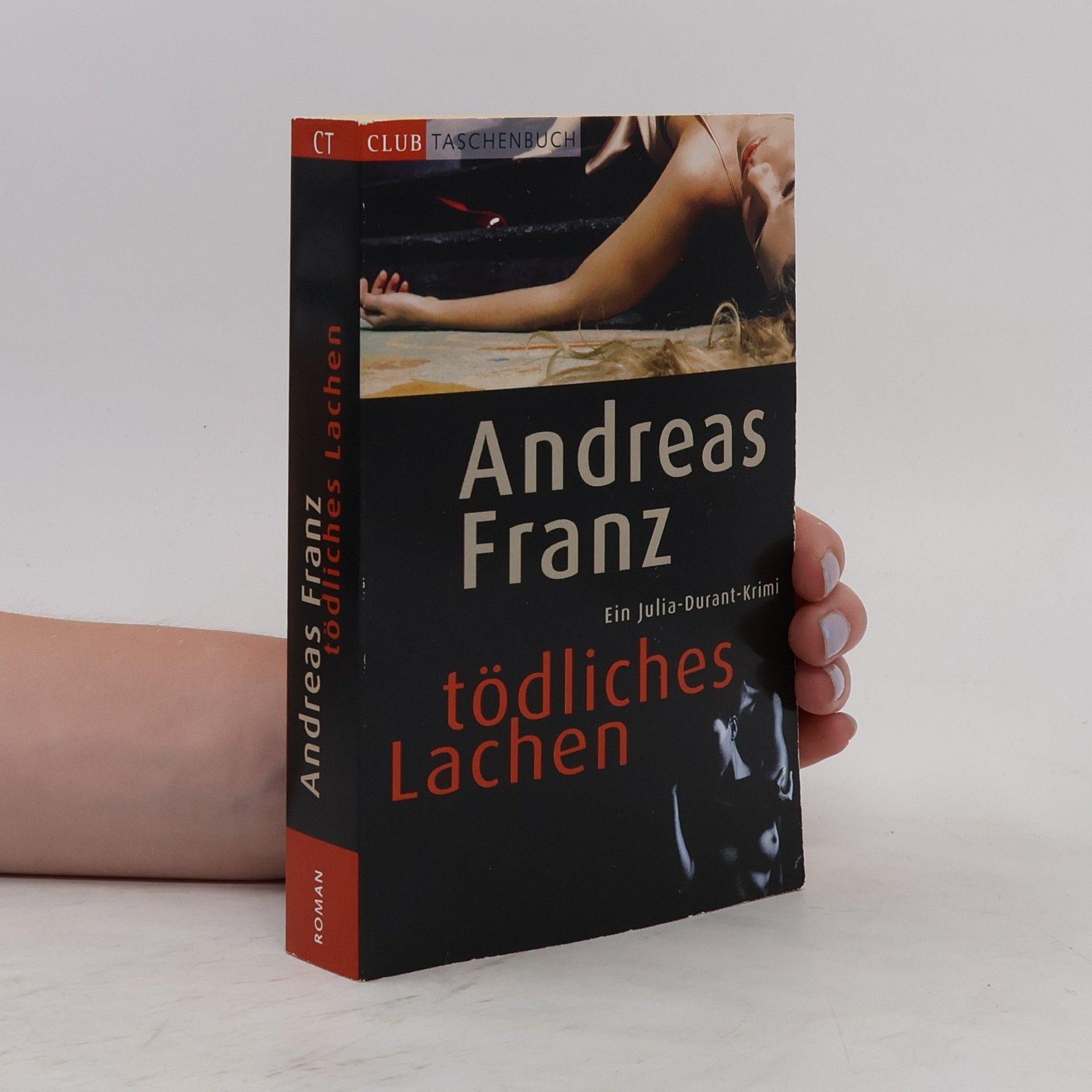 Andreas Franz Tödliches Lachen