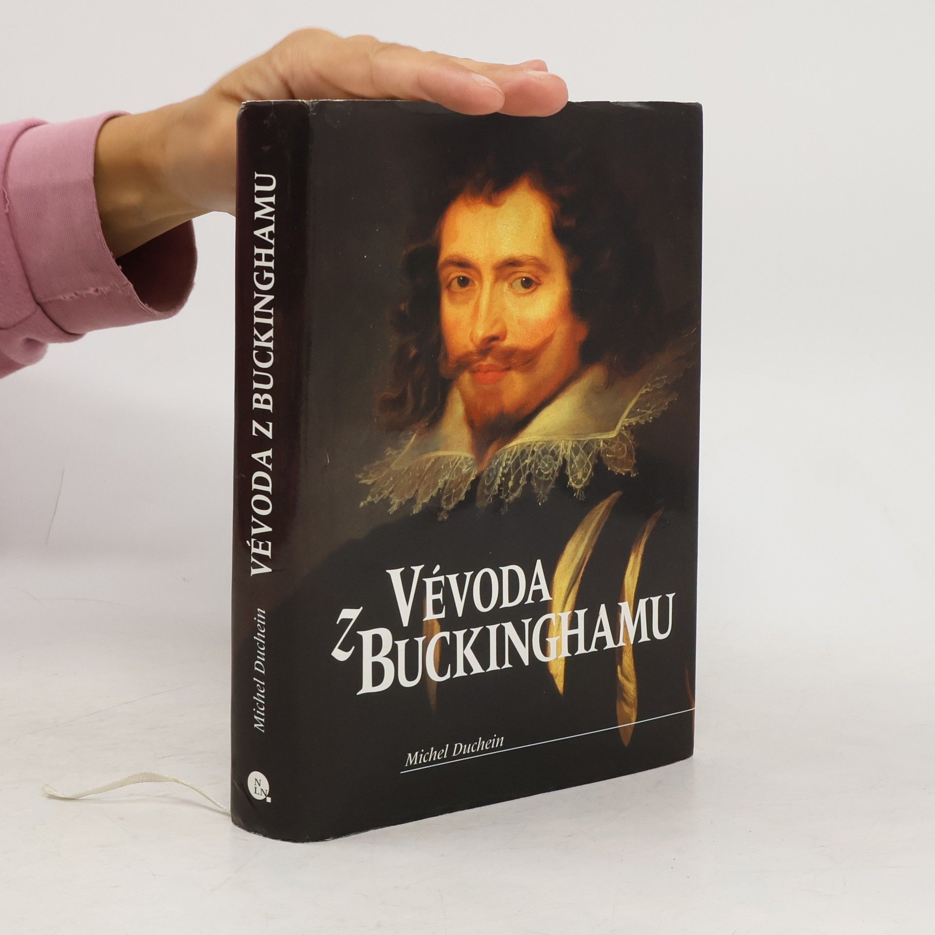 Vévoda z Buckinghamu : osudy záletného dobrodruha na pozadí evropské velmocenské politiky