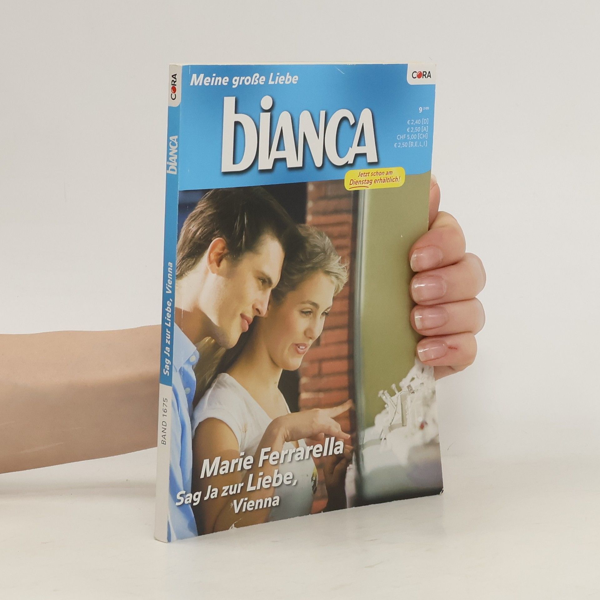 Marie Ferrarella Bianca: Sag Ja zur Liebe, Vienna