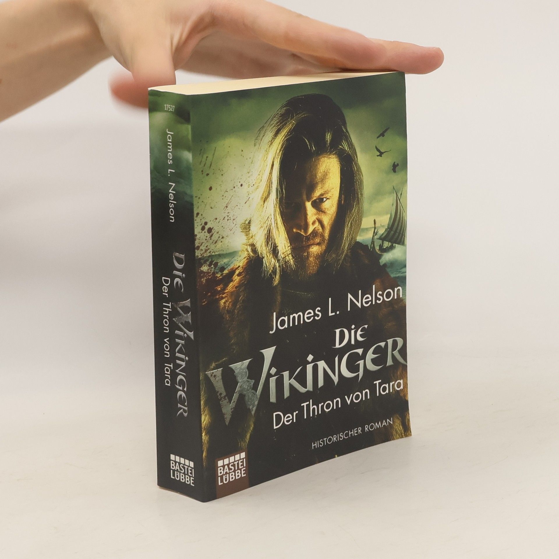 James L. Nelson Die Wikinger - der Thron von Tara