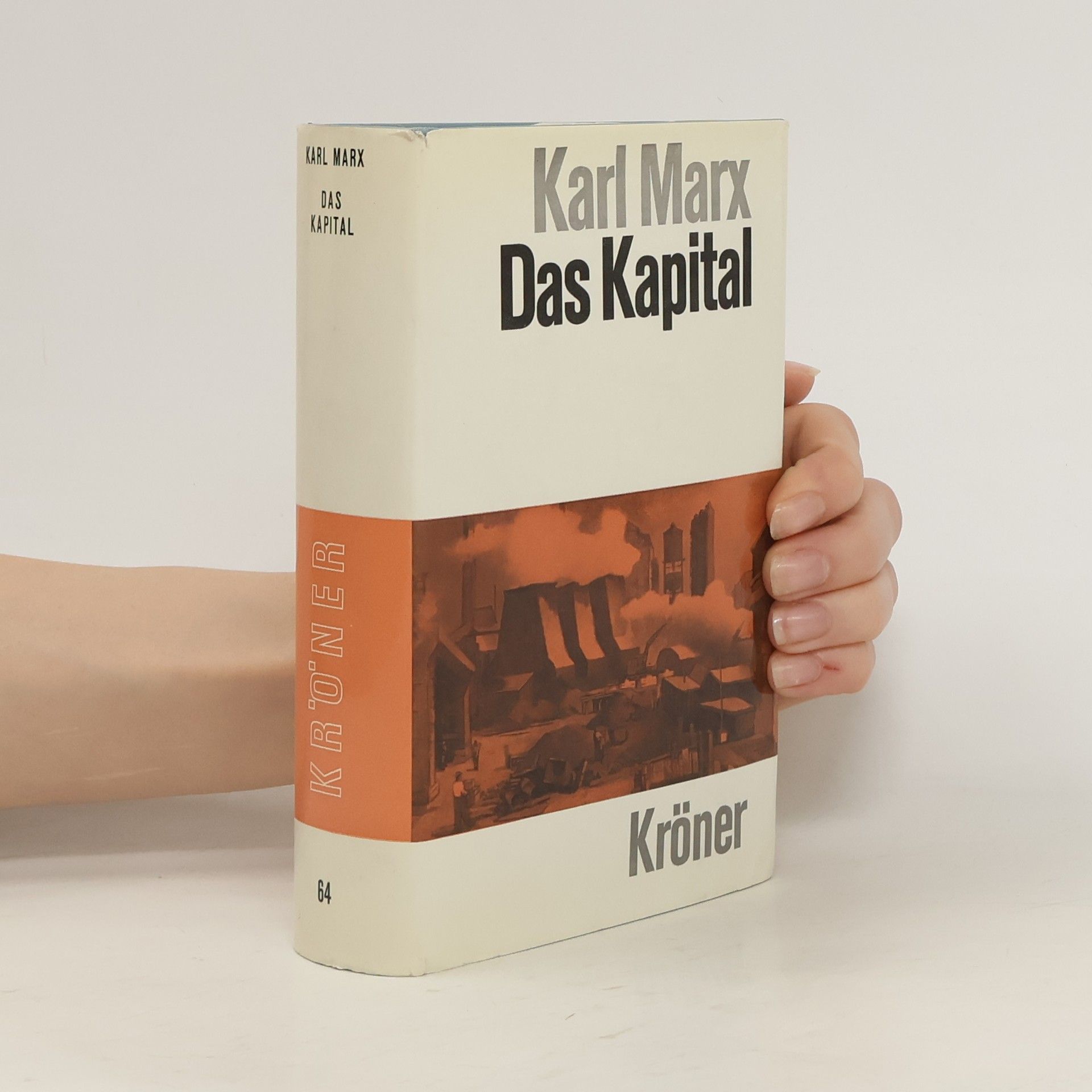 Karl Marx Karl Marx. Das Kapital. Kritik der politischen Ökonomie