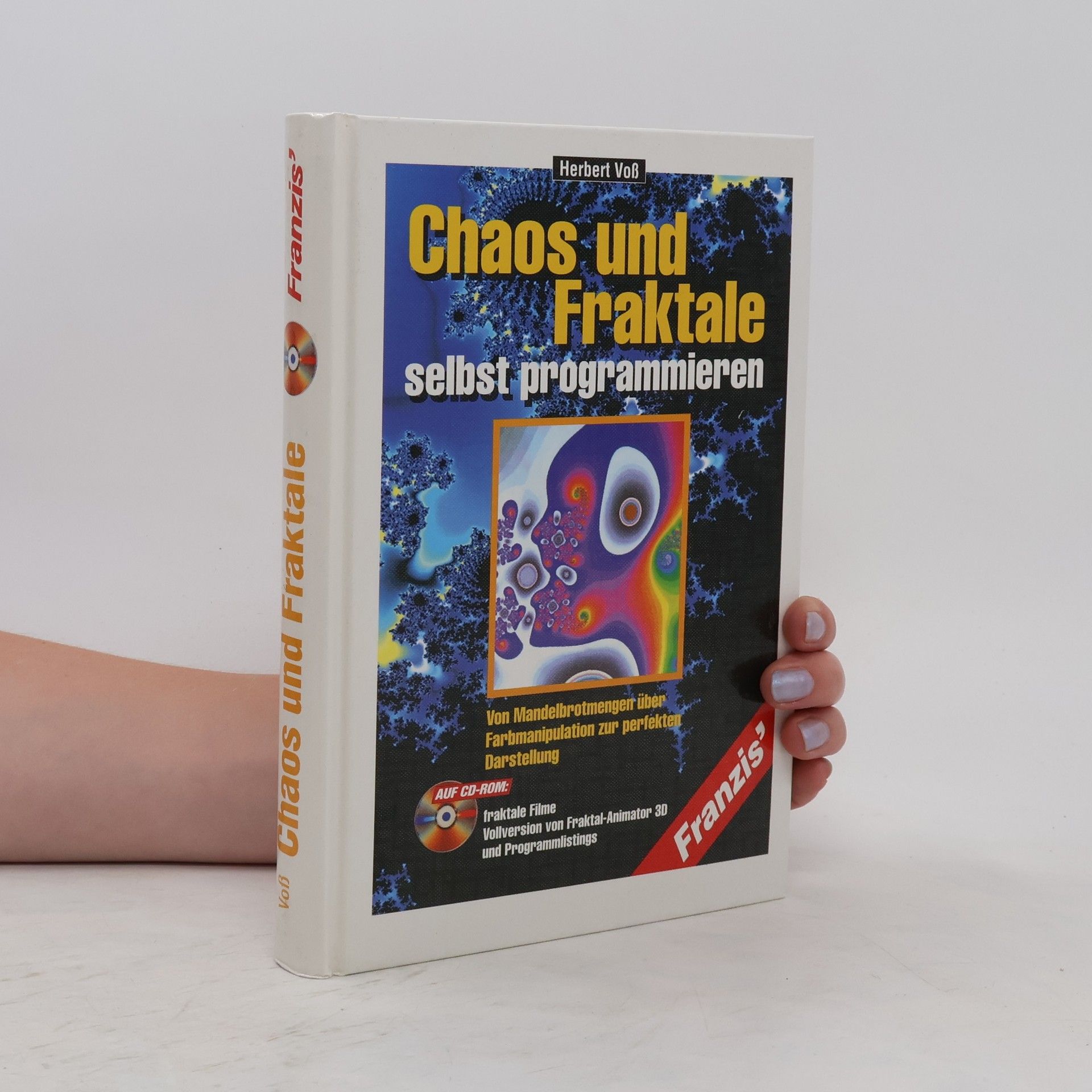 Herbert Voß Chaos und Fraktale selbst programmieren