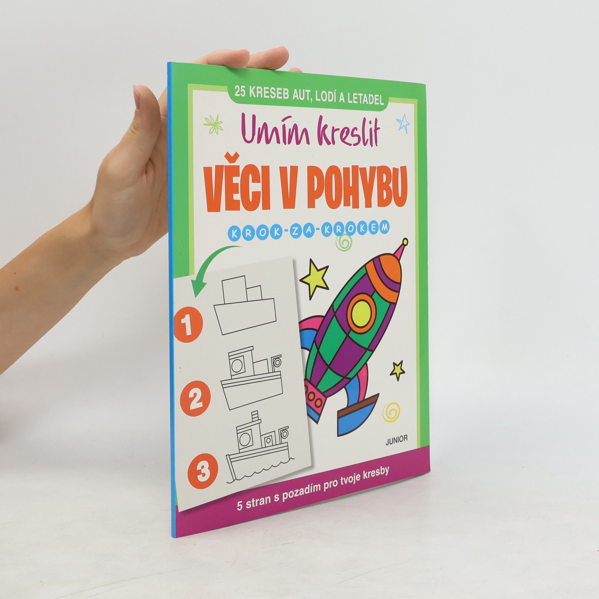 Miroslava Lánská Umím kreslit věci v pohybu : krok za krokem : 25 kreseb aut, lodí a letadel Věci v pohybu