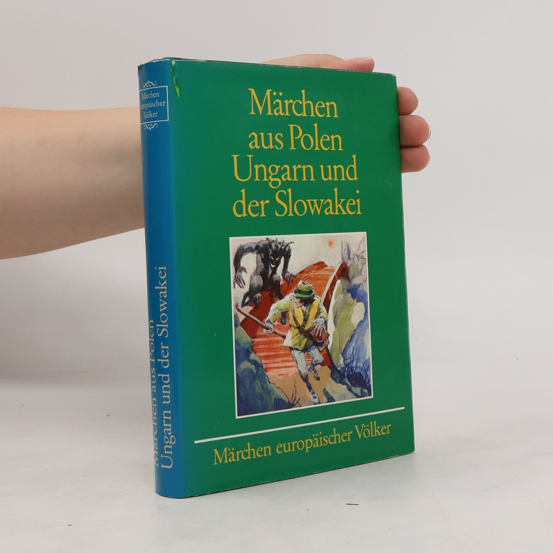 Various authors Märchen aus Polen Ungarn und der Slowakei