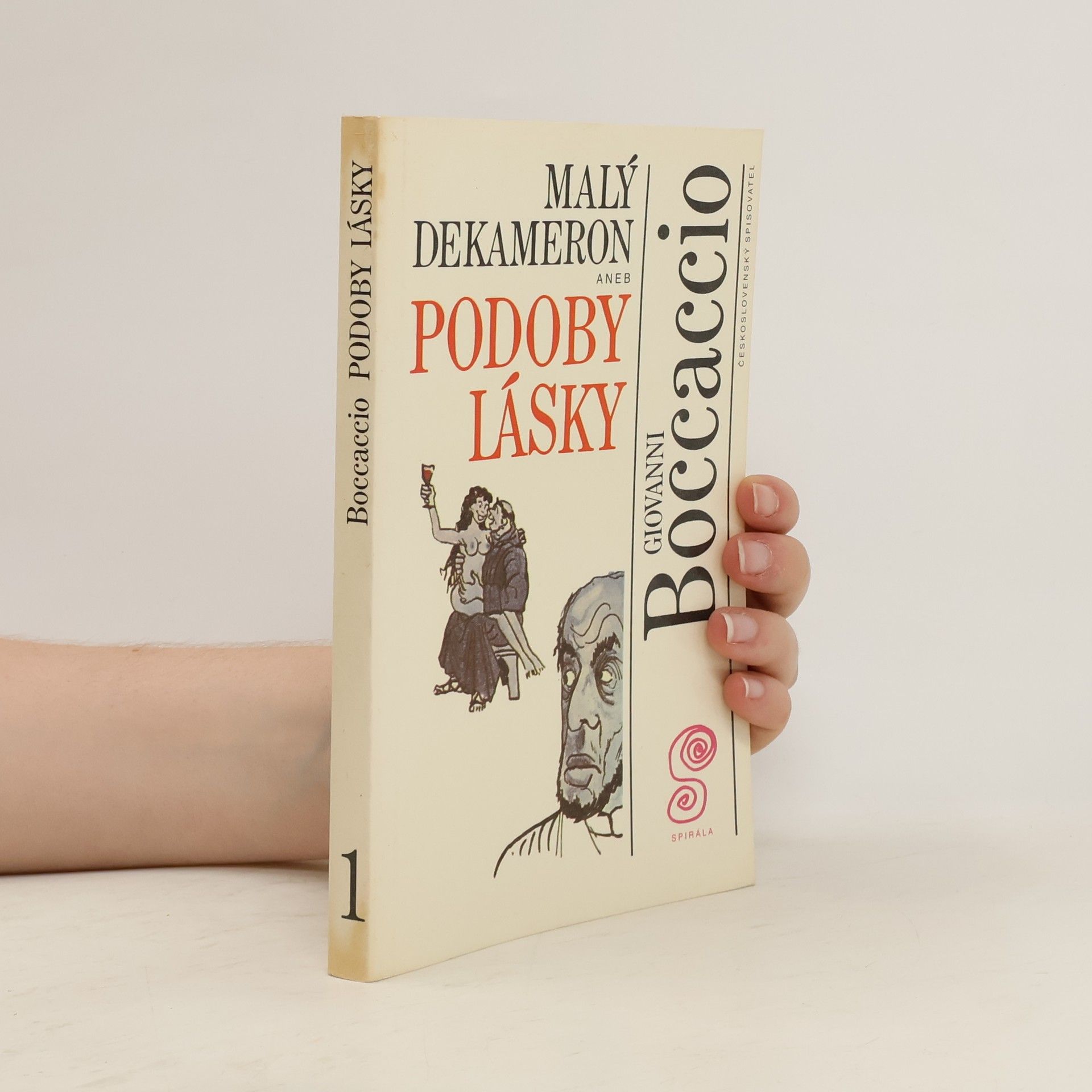 Giovanni Boccaccio Malý Dekameron 1, aneb, Podoby lásky