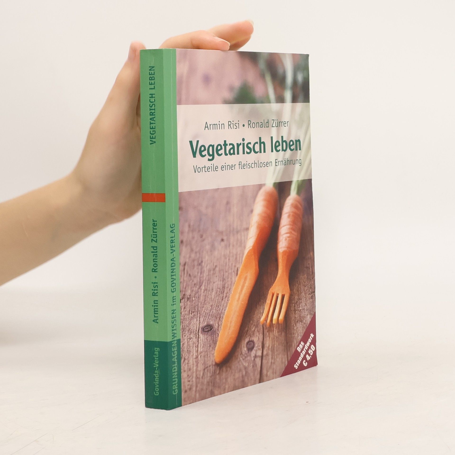 Armin Risi Vegetarisch leben