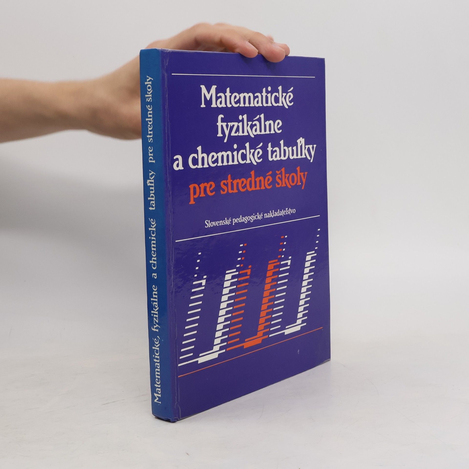 kolektiv Matematické, fyzikálne a chemické tabuľky pre stredné školy