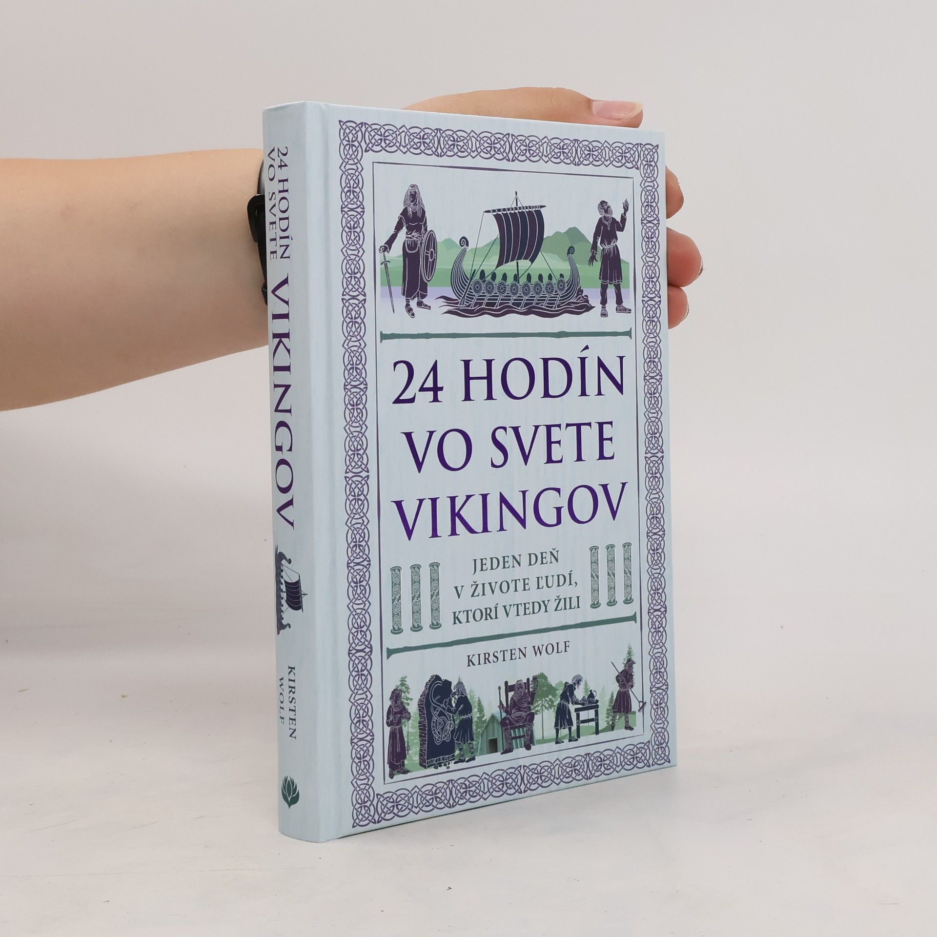 Kirsten Wolf 24 hodín vo svete Vikingov