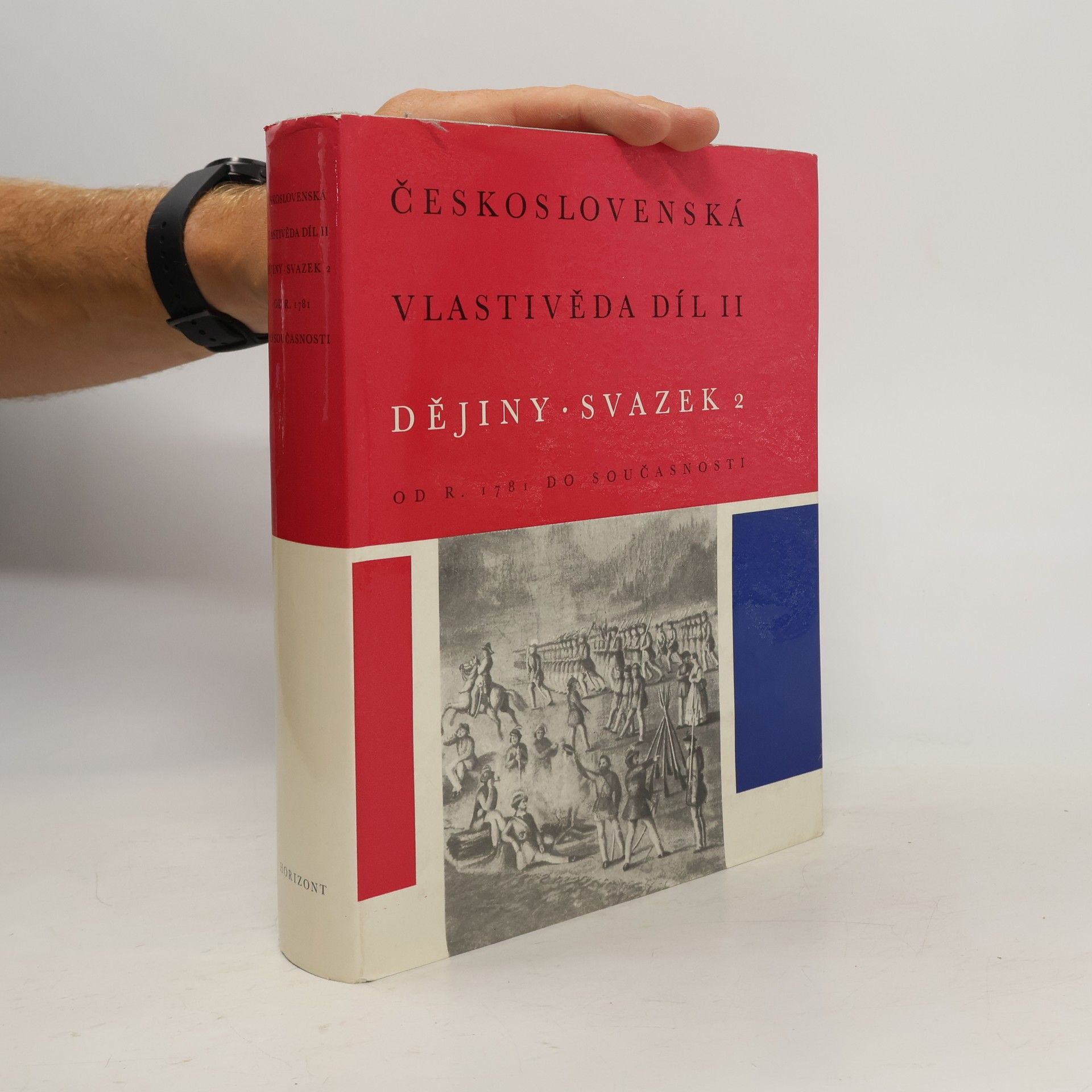 kolektiv Československá vlastivěda díl II. Dějiny - svazek 2