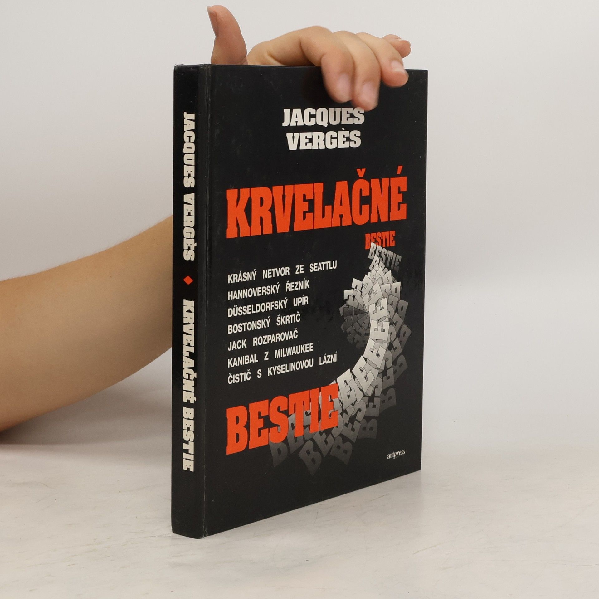 Jacques Vergès Krvelačné bestie