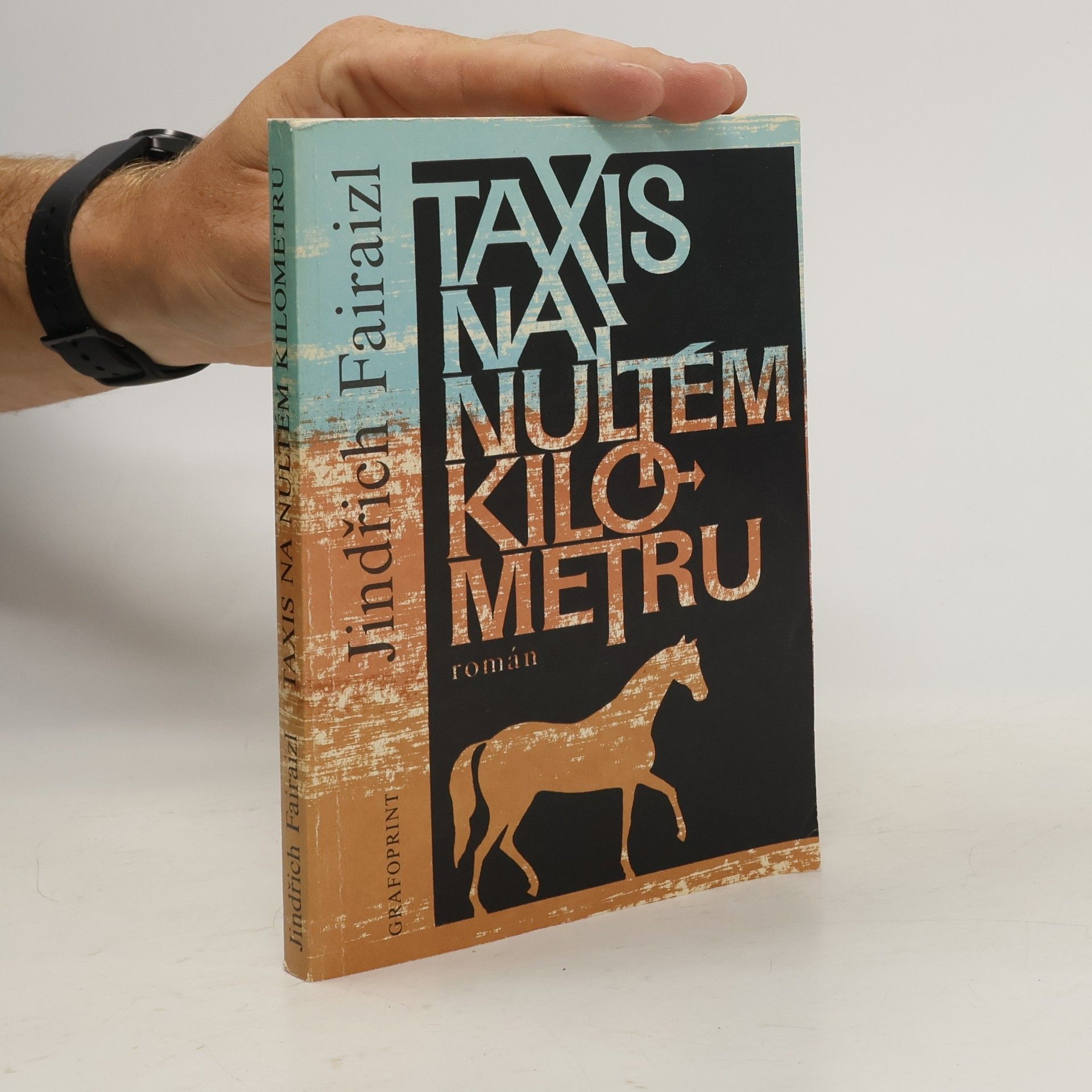 Fairaizl Jindřich Taxis na nultém kilometru