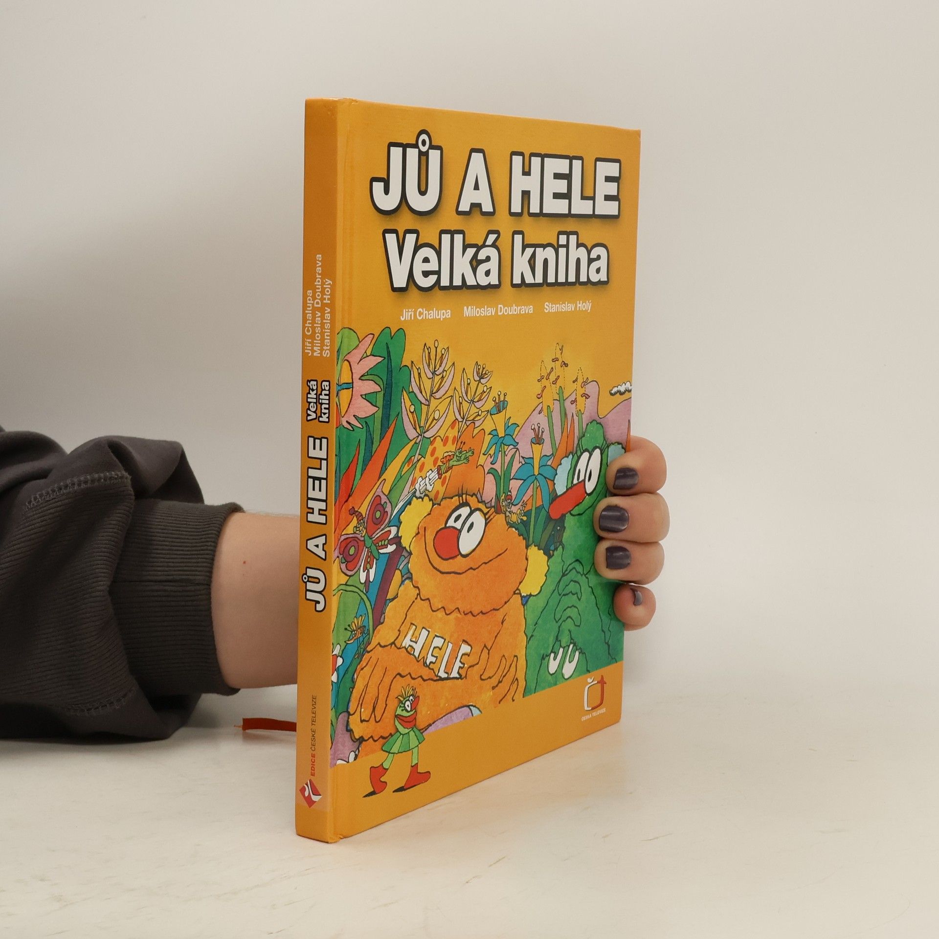 Jiří Chalupa Jů a Hele. Velká kniha