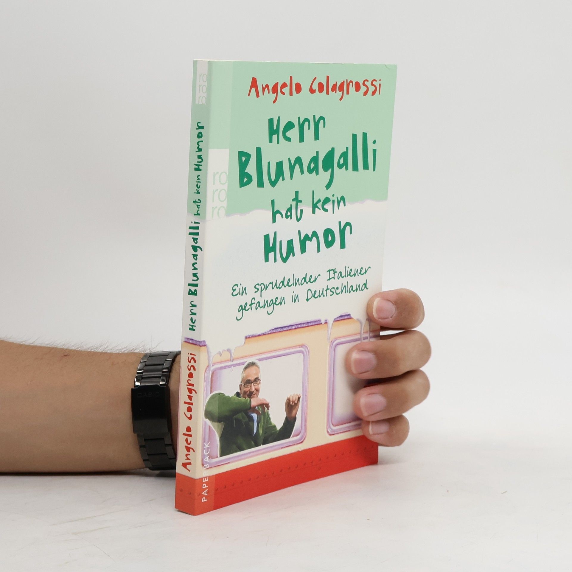 Angelo Colagrossi Herr Blunagalli hat kein Humor