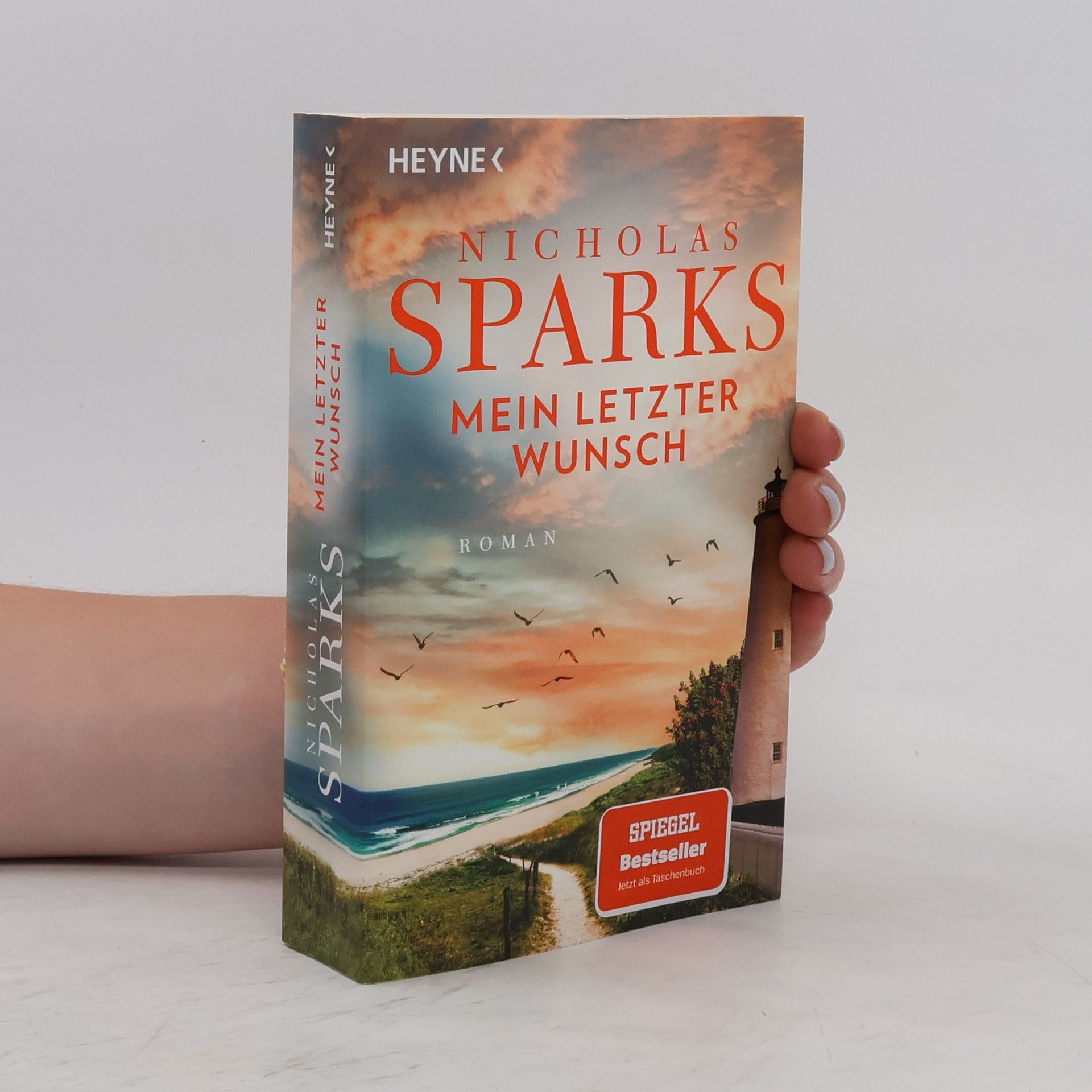 Nicholas Sparks Mein letzter Wunsch