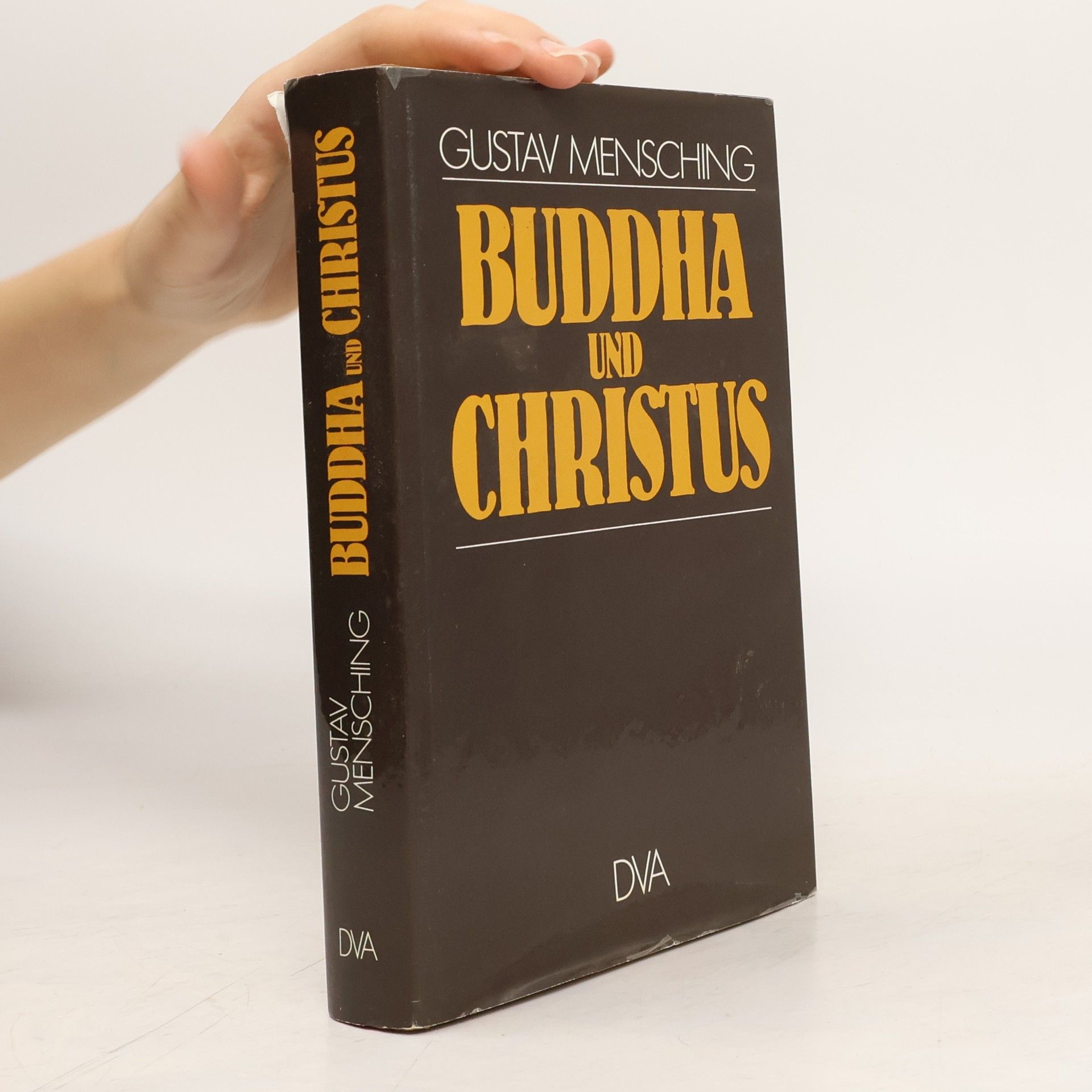 Gustav Mensching Buddha und Christus