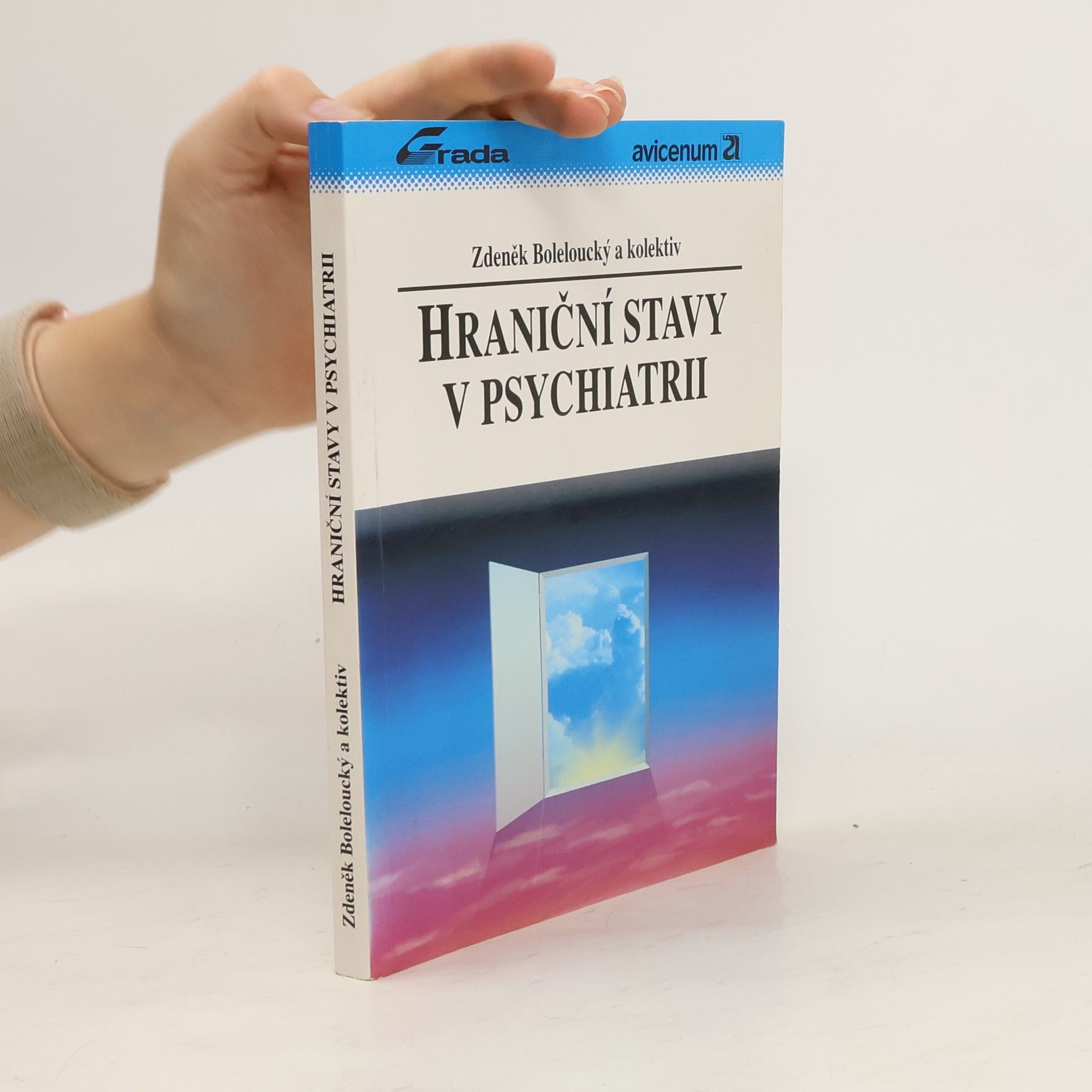 Zdeněk Boleloucký Hraniční stavy v psychiatrii