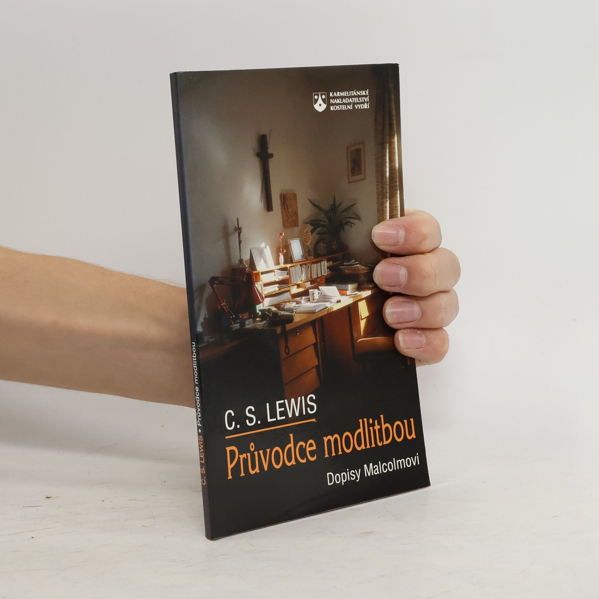 Clive Staples Lewis Průvodce modlitbou : dopisy Malcolmovi