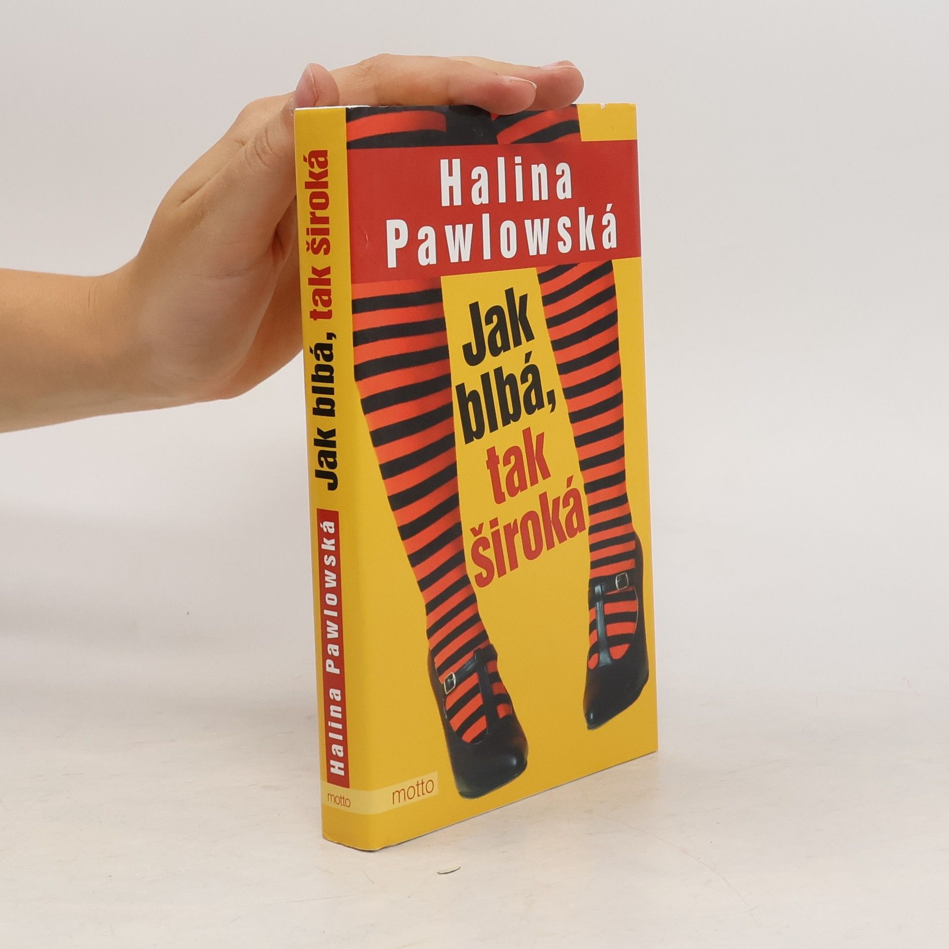 Halina Pawlowská Jak blbá, tak široká