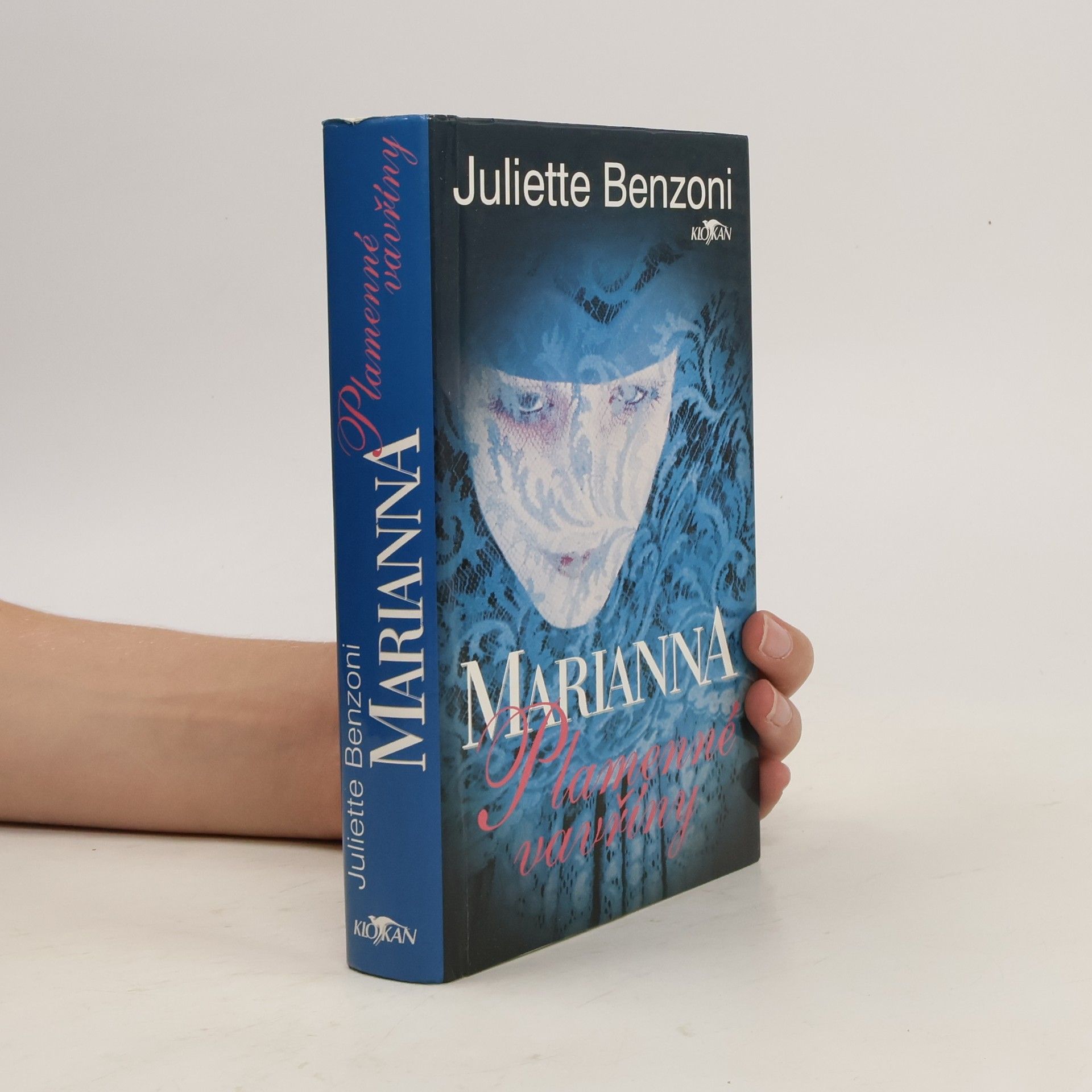 Juliette Benzoni Marianna. Plamenné vavříny