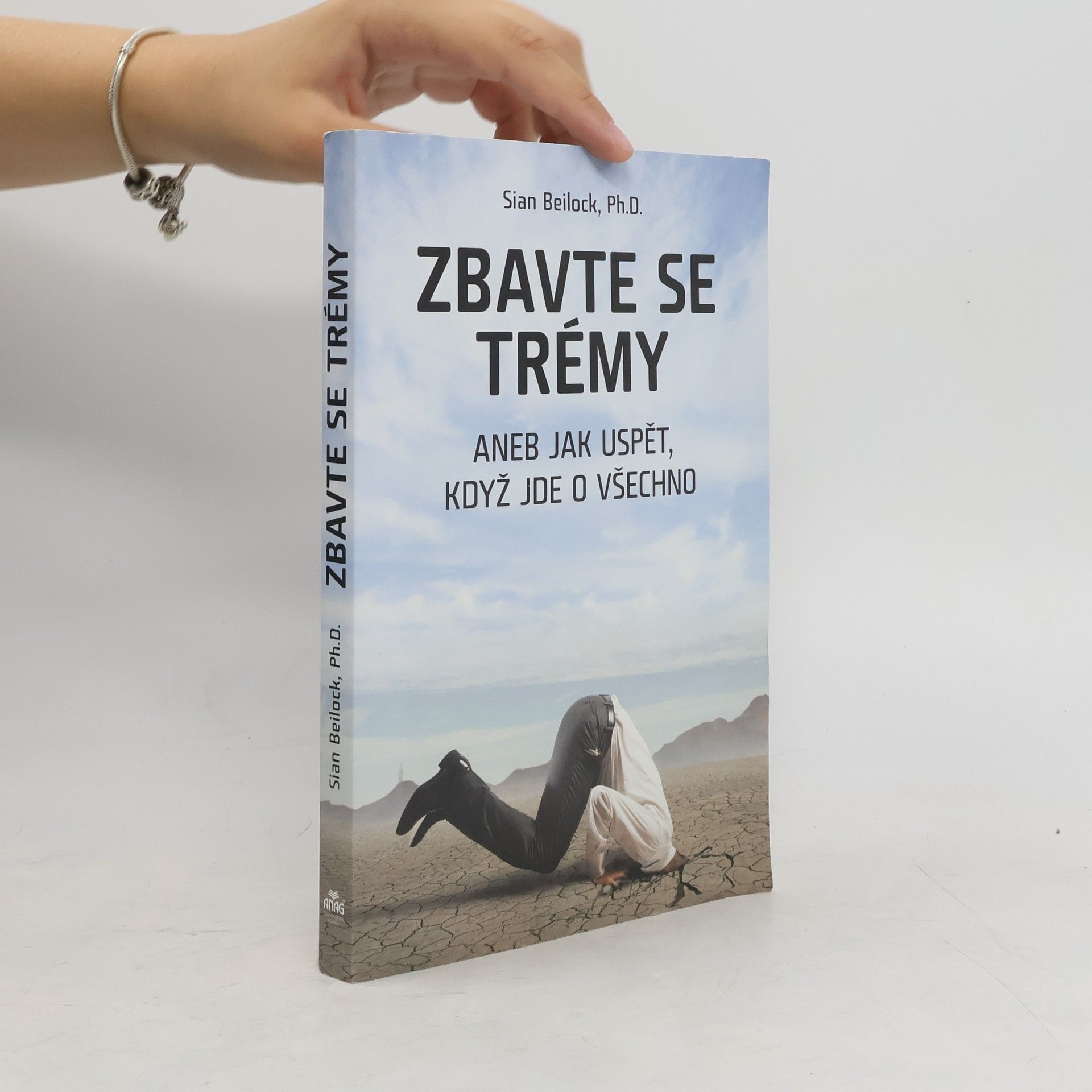 Sian Beilock Zbavte se trémy