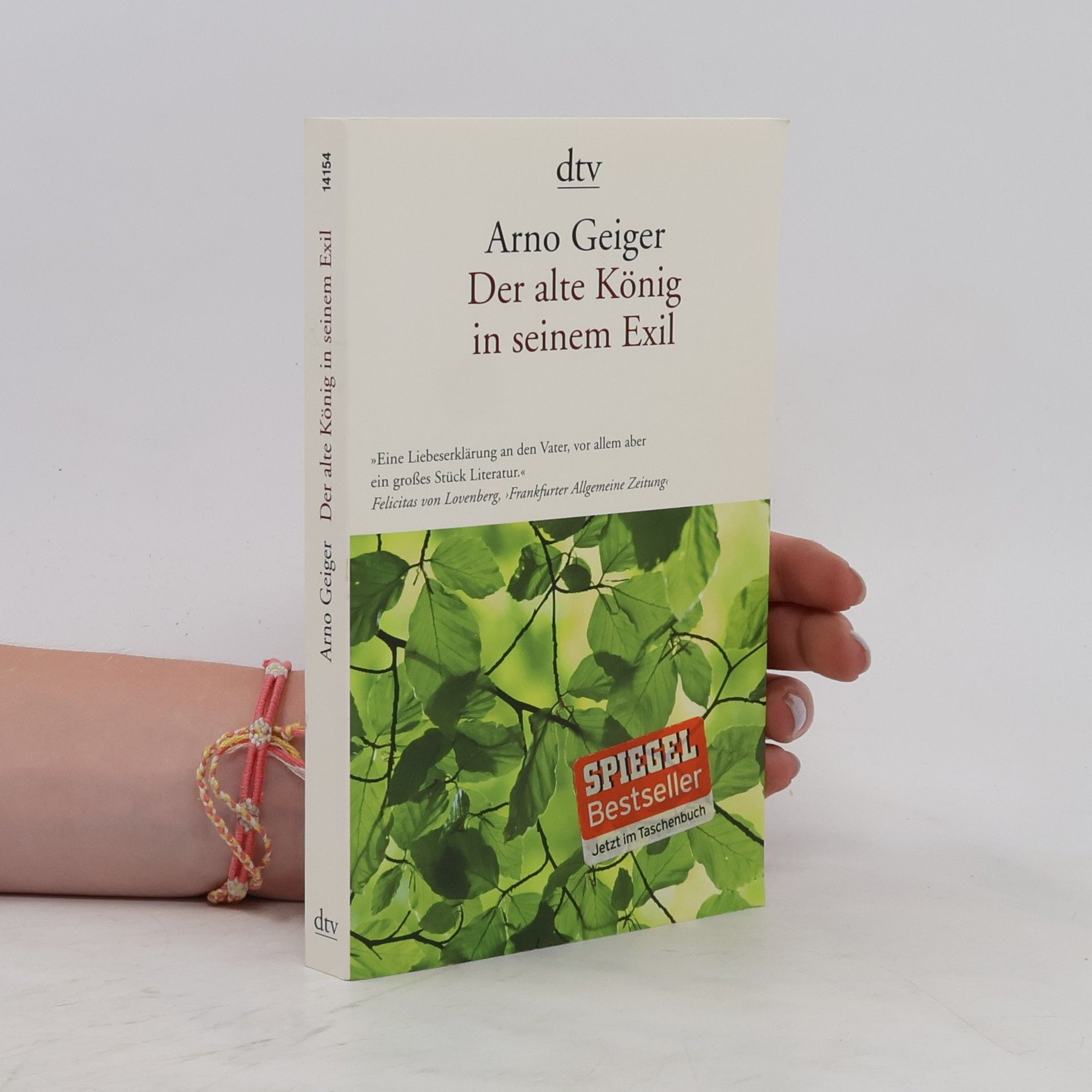 Arno Geiger Der alte König in seinem Exil