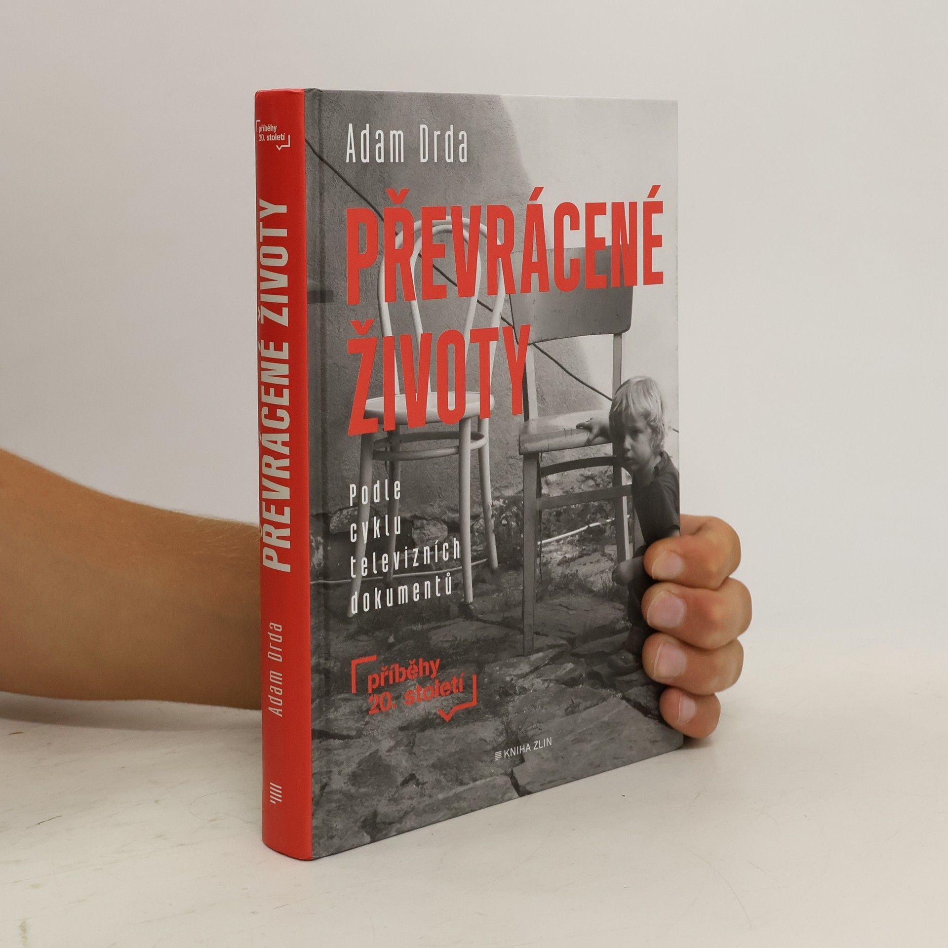 Adam Drda Převrácené životy