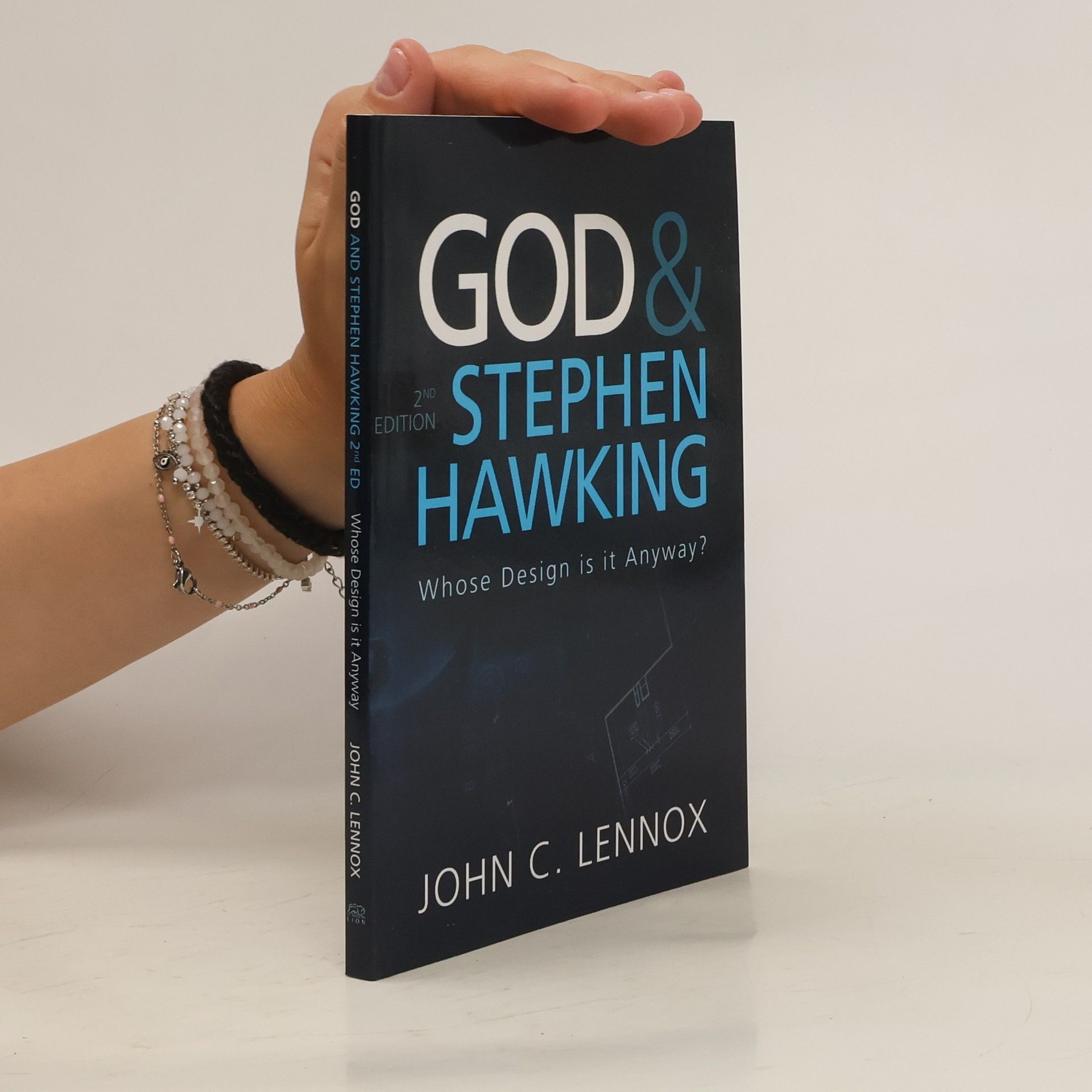 Professor John C Lennox God and Stephen Hawking 2ND EDITION