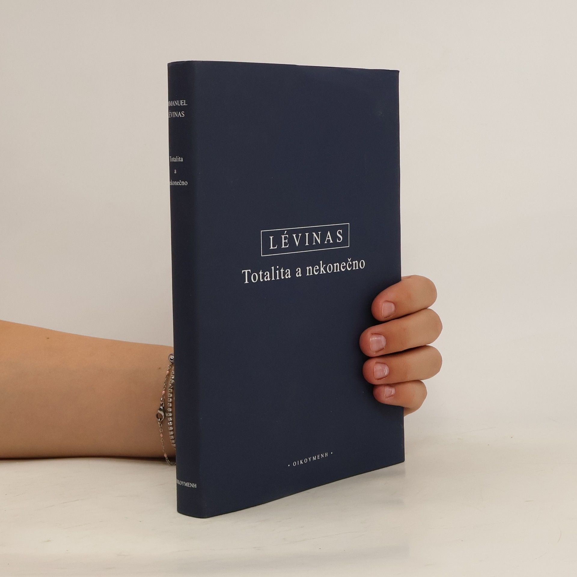Emmanuel Levinas Totalita a nekonečno