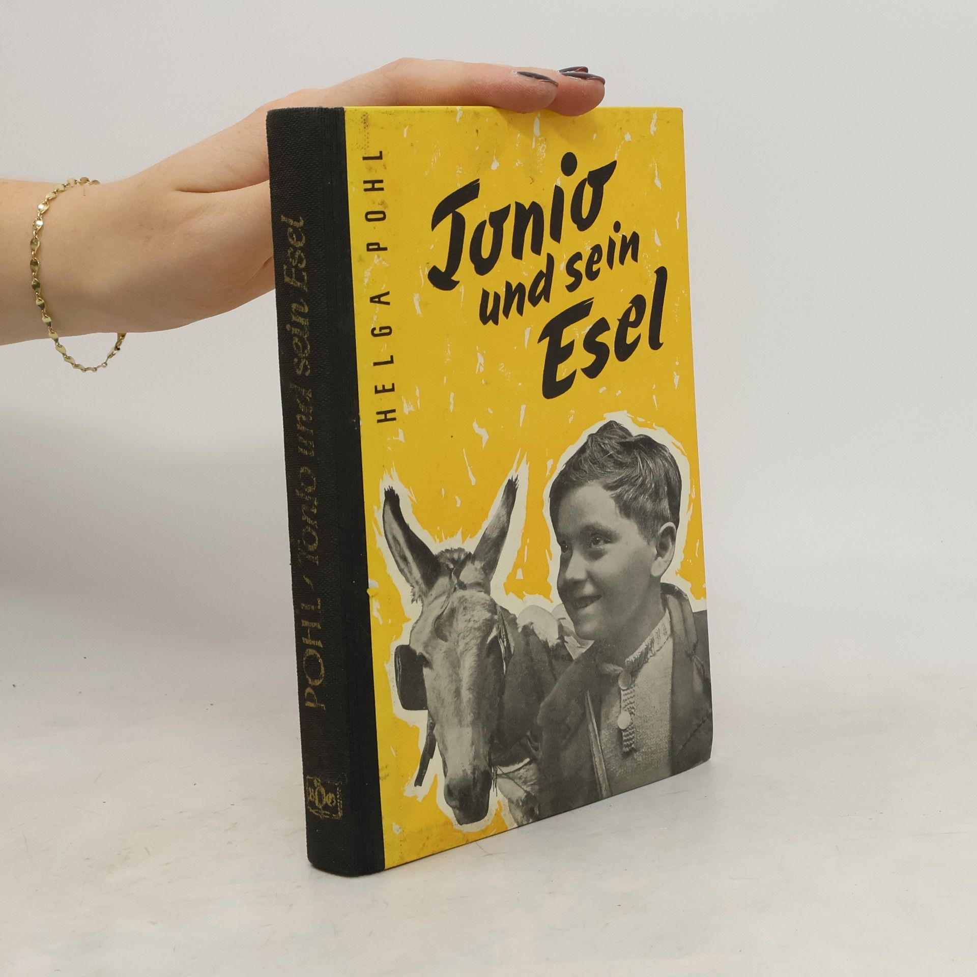Helga Pohl Tonio und sein Esel