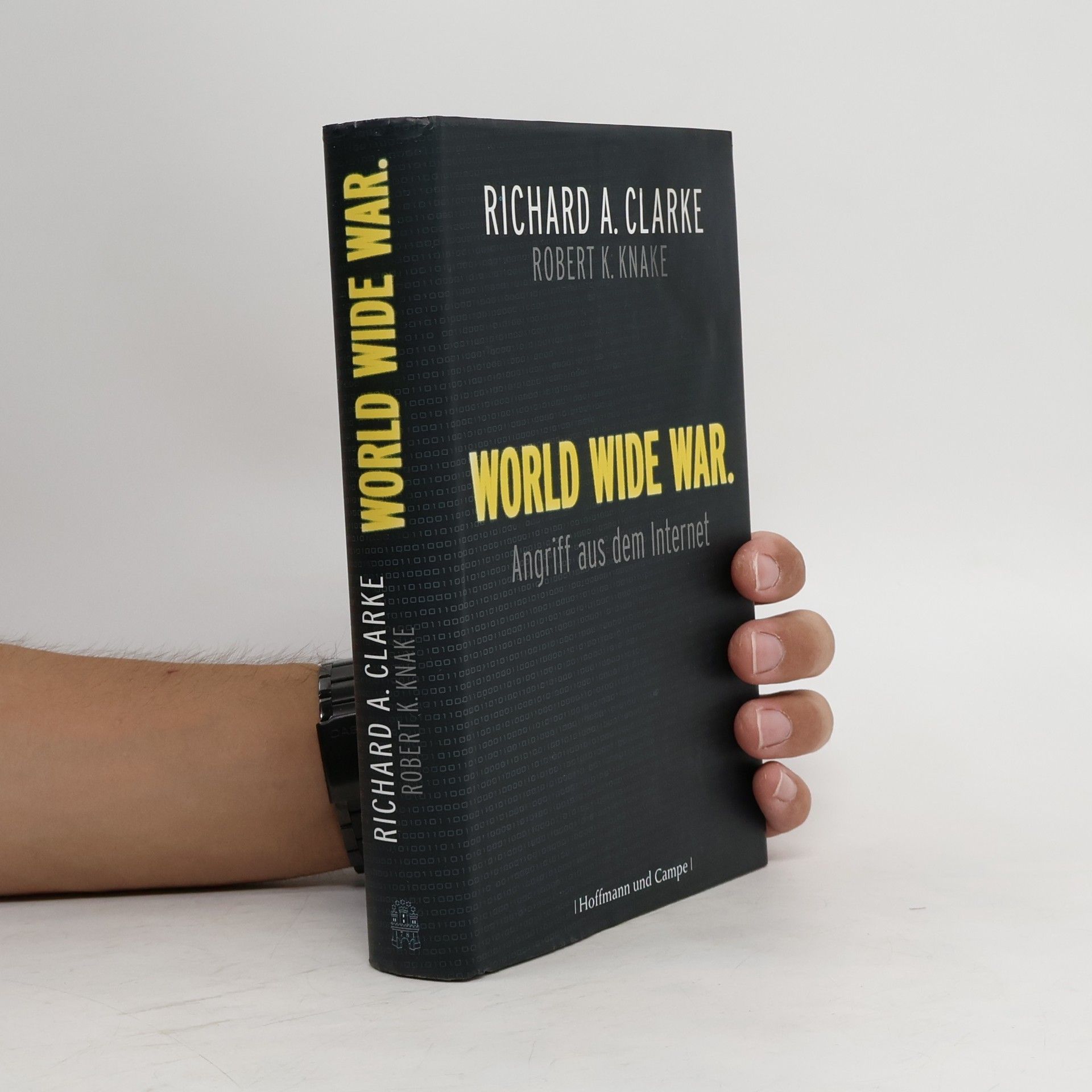 Richard A. Clarke World wide war