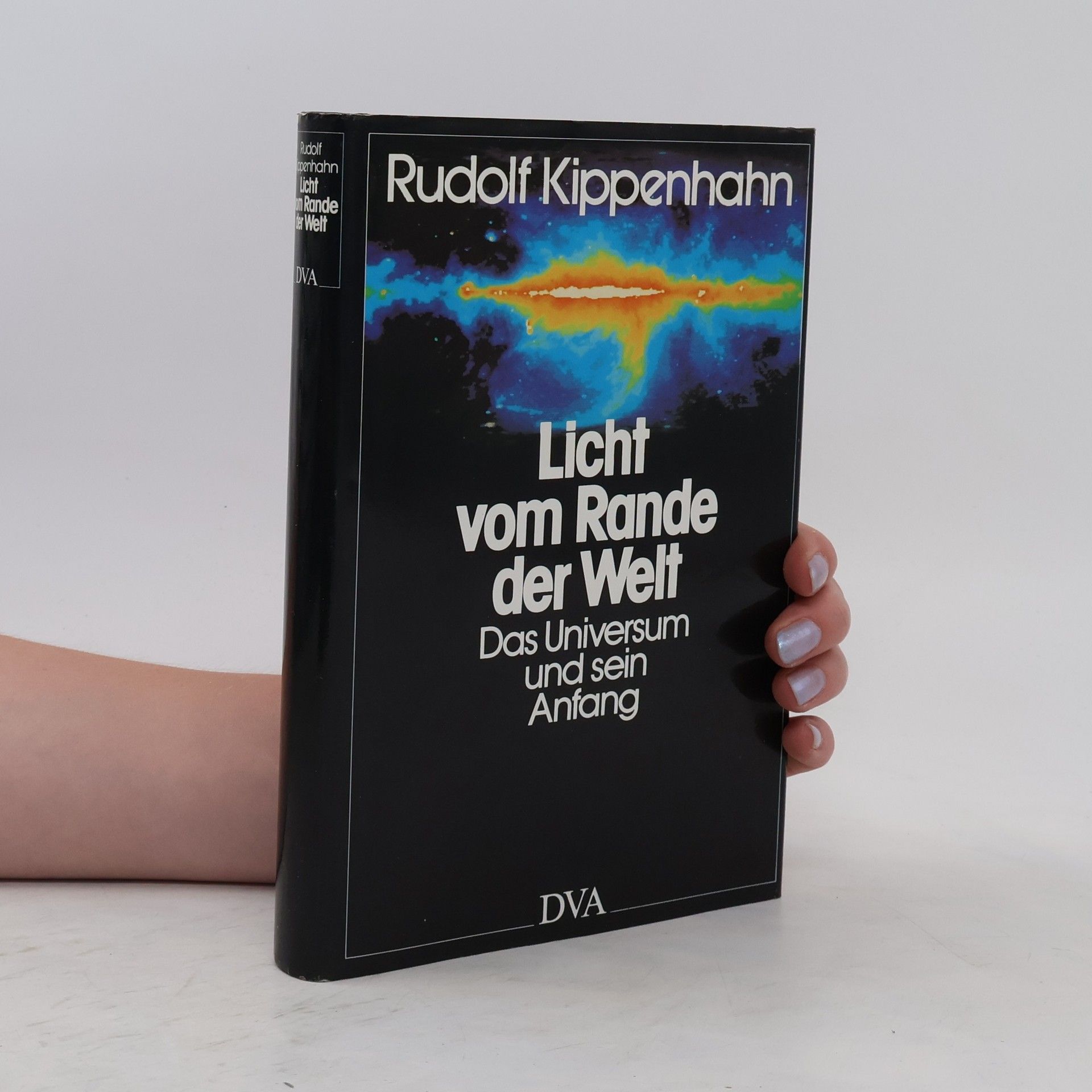 Rudolf Kippenhahn Licht vom Rande der Welt