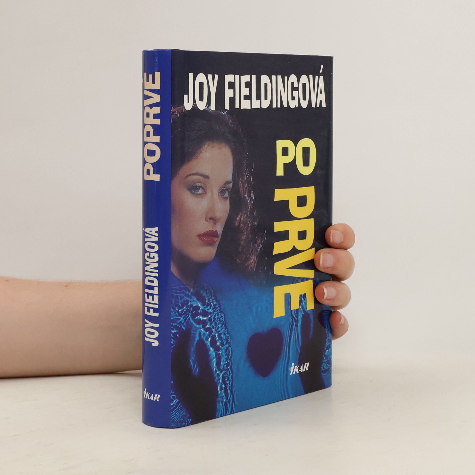 Joy Fielding Poprvé