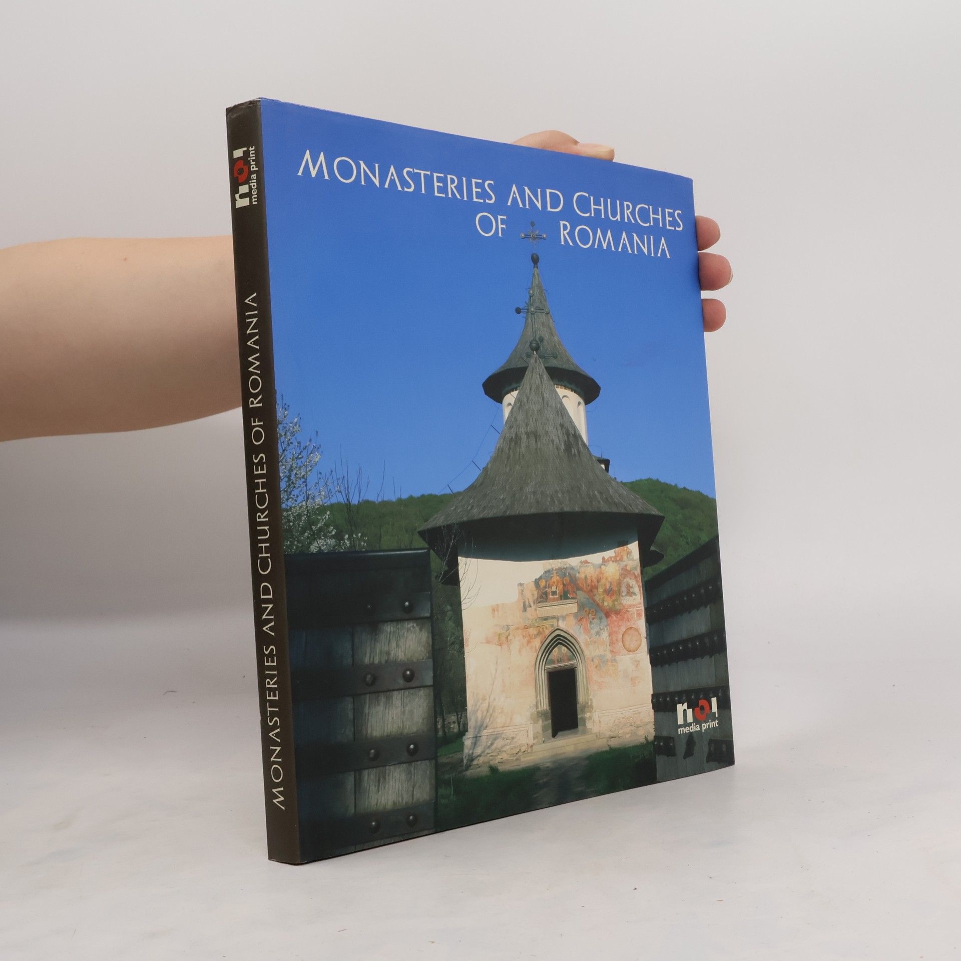 Dan Dinescu Monasteries and Churches of Romania