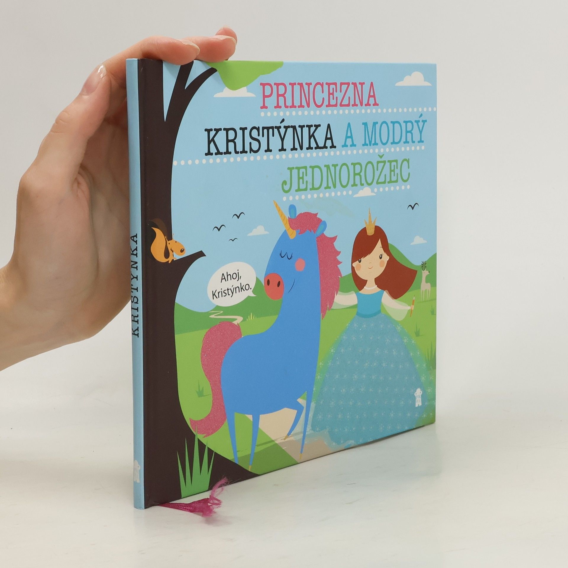 Lucie Šavlíková Princezna Kristýnka a modrý jednorožec