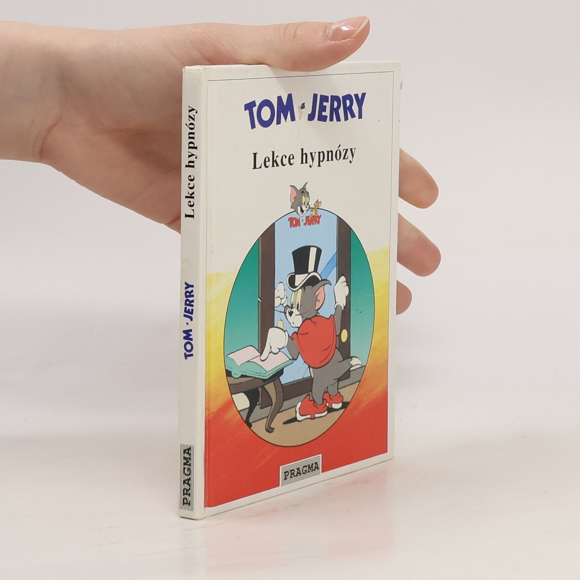 kolektiv Tom a Jerry. Lekce hypnózy