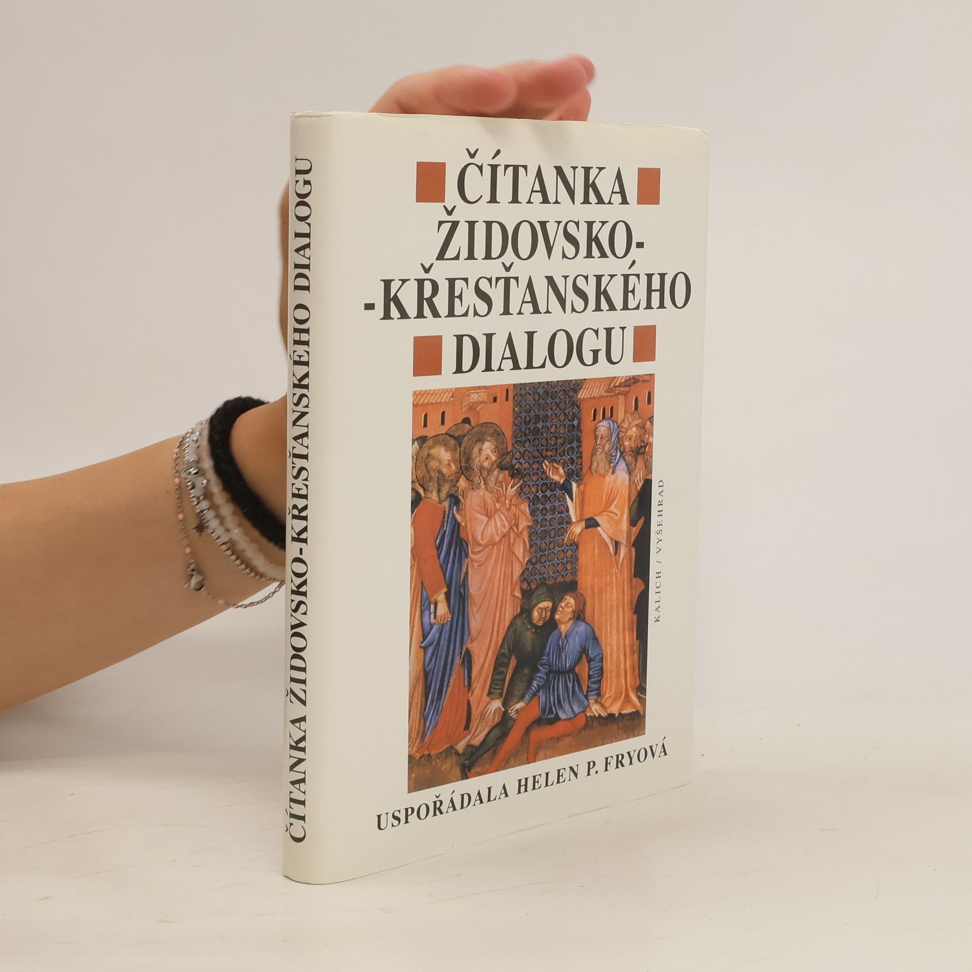 Helen P. Fry Čítanka židovsko-křesťanského dialogu