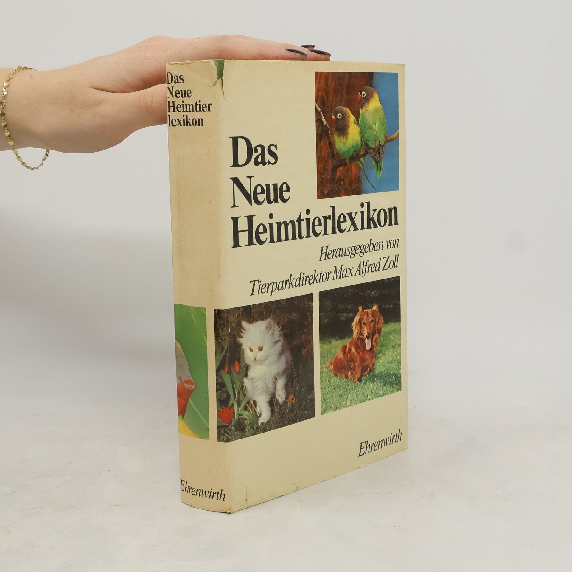 Max Alfred Zoll Das neue Heimtierlexikon